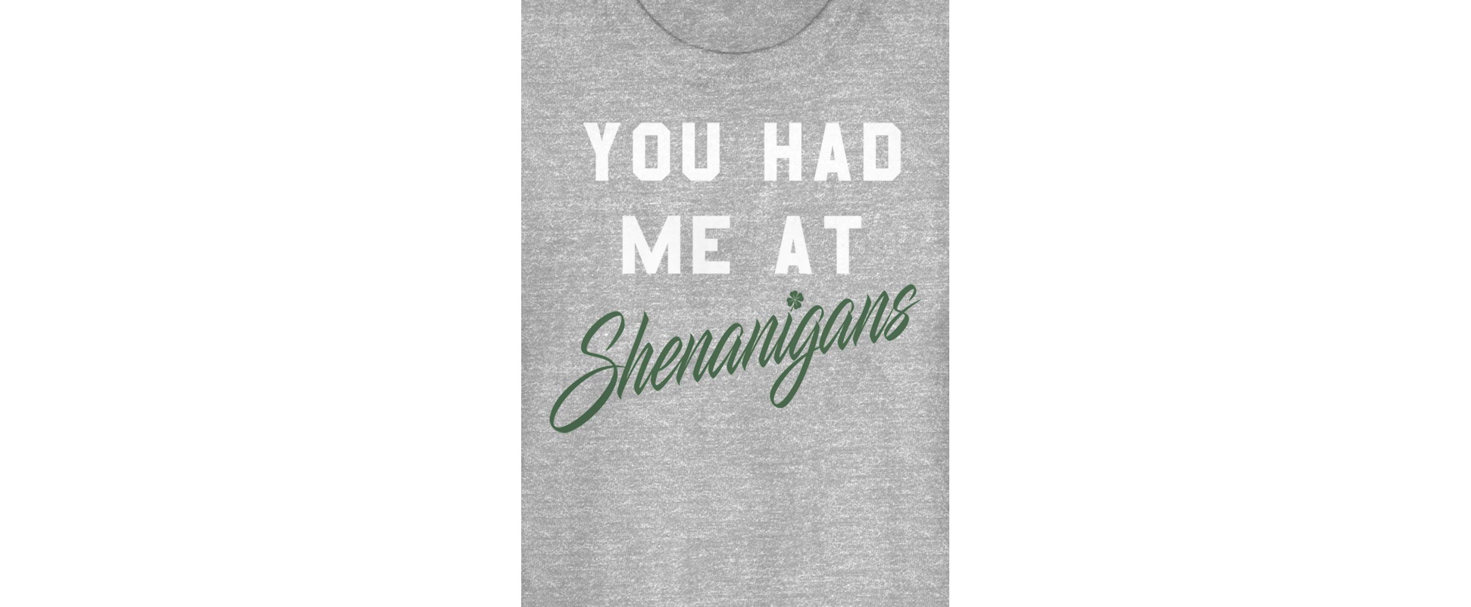 Had Shenanigans Graphic T-Shirt