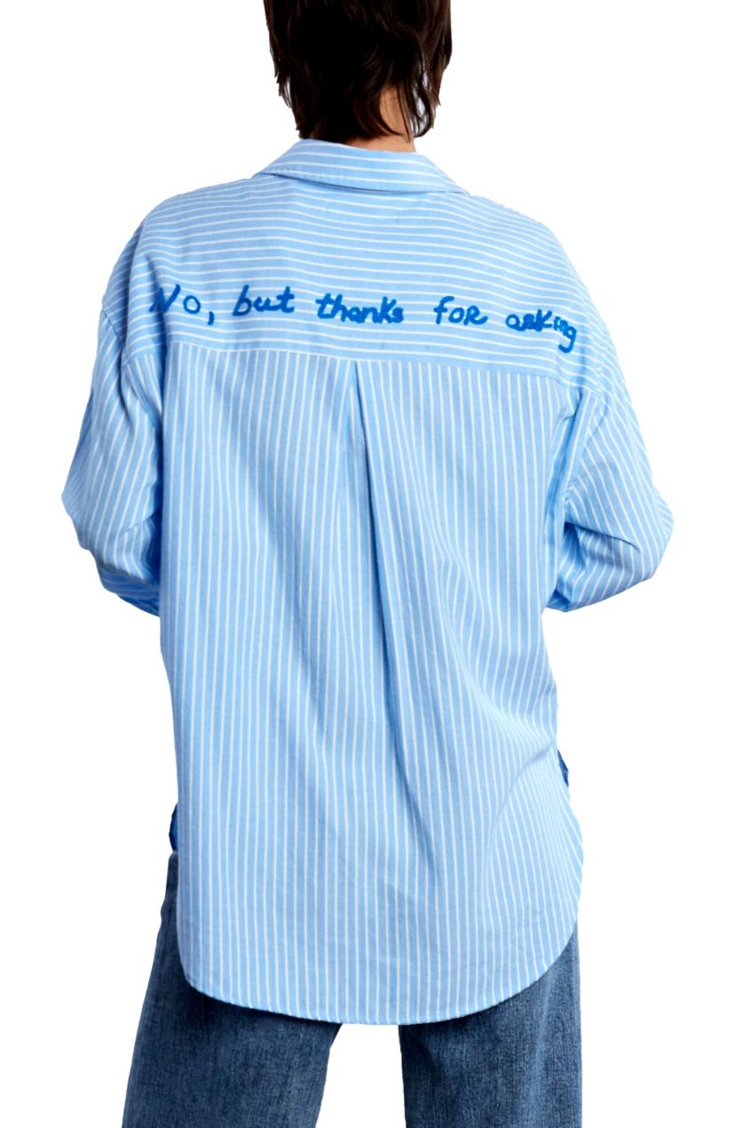 No, but Thanks for asking Shirt