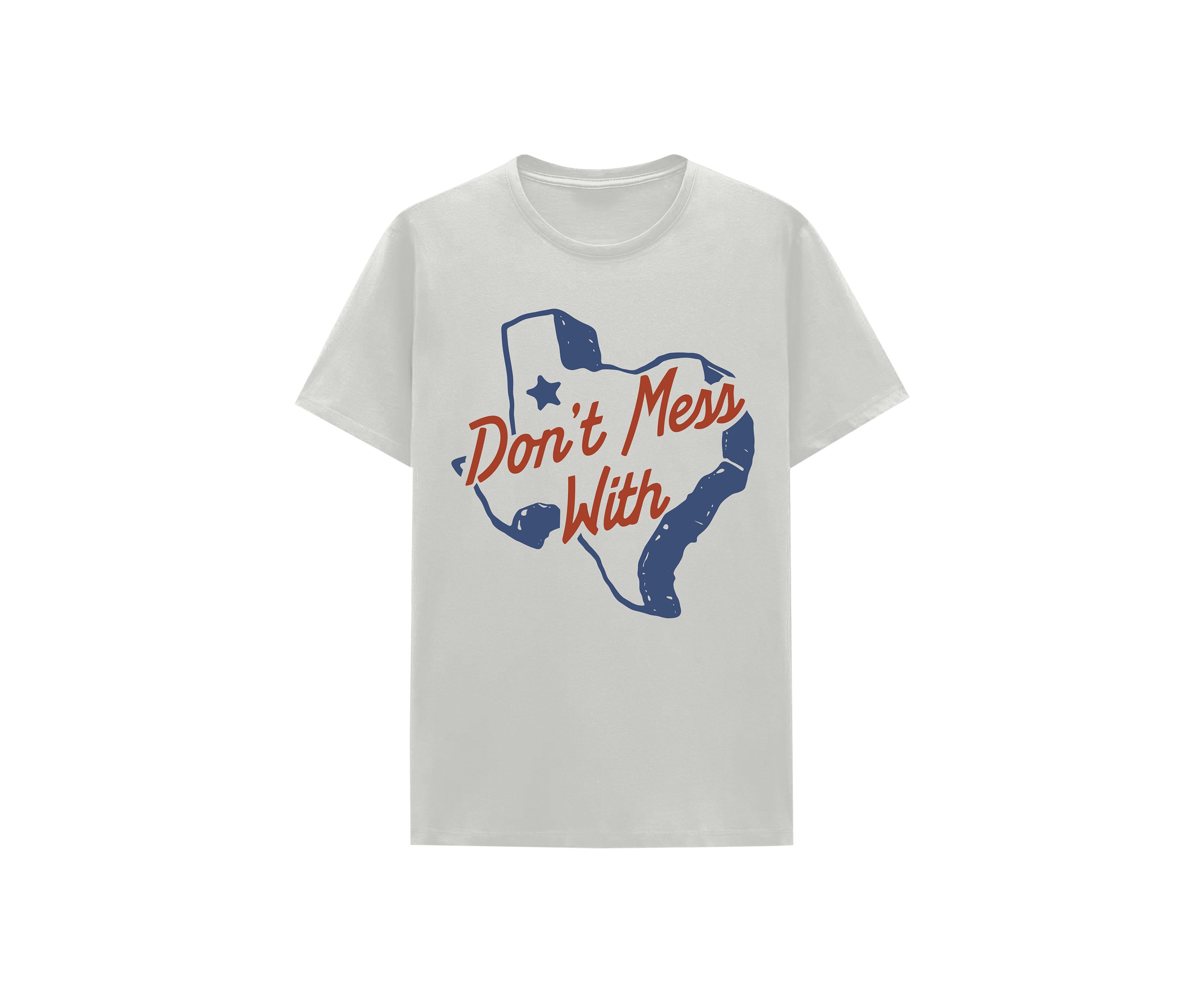 Mens Dont Mess With Graphic T-Shirt