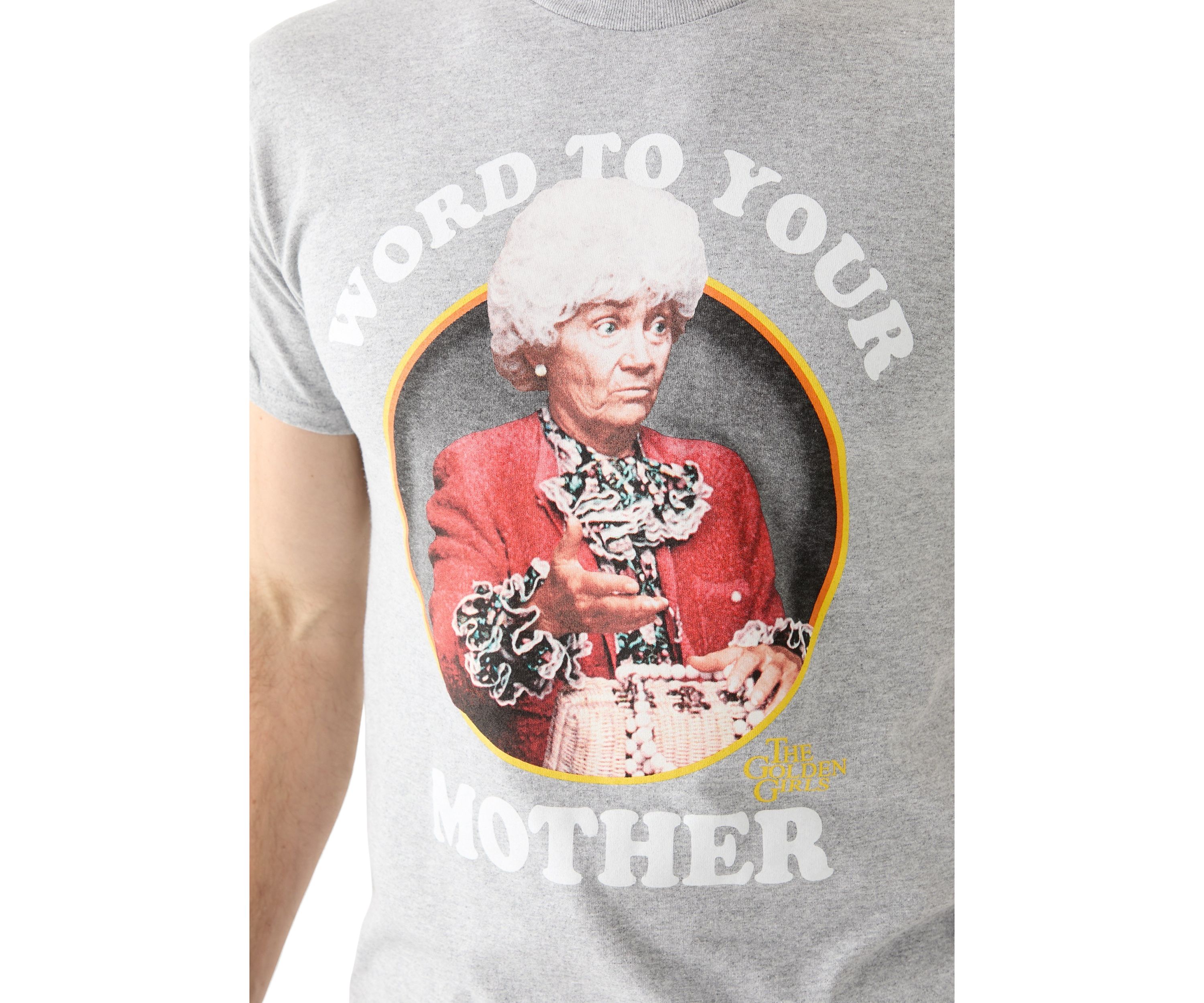 Word To Your Mother Graphic T-Shirt