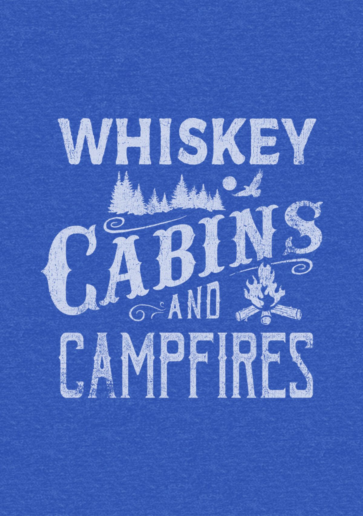 Whiskey, Cabins, & Campfires Graphic T-Shirt 