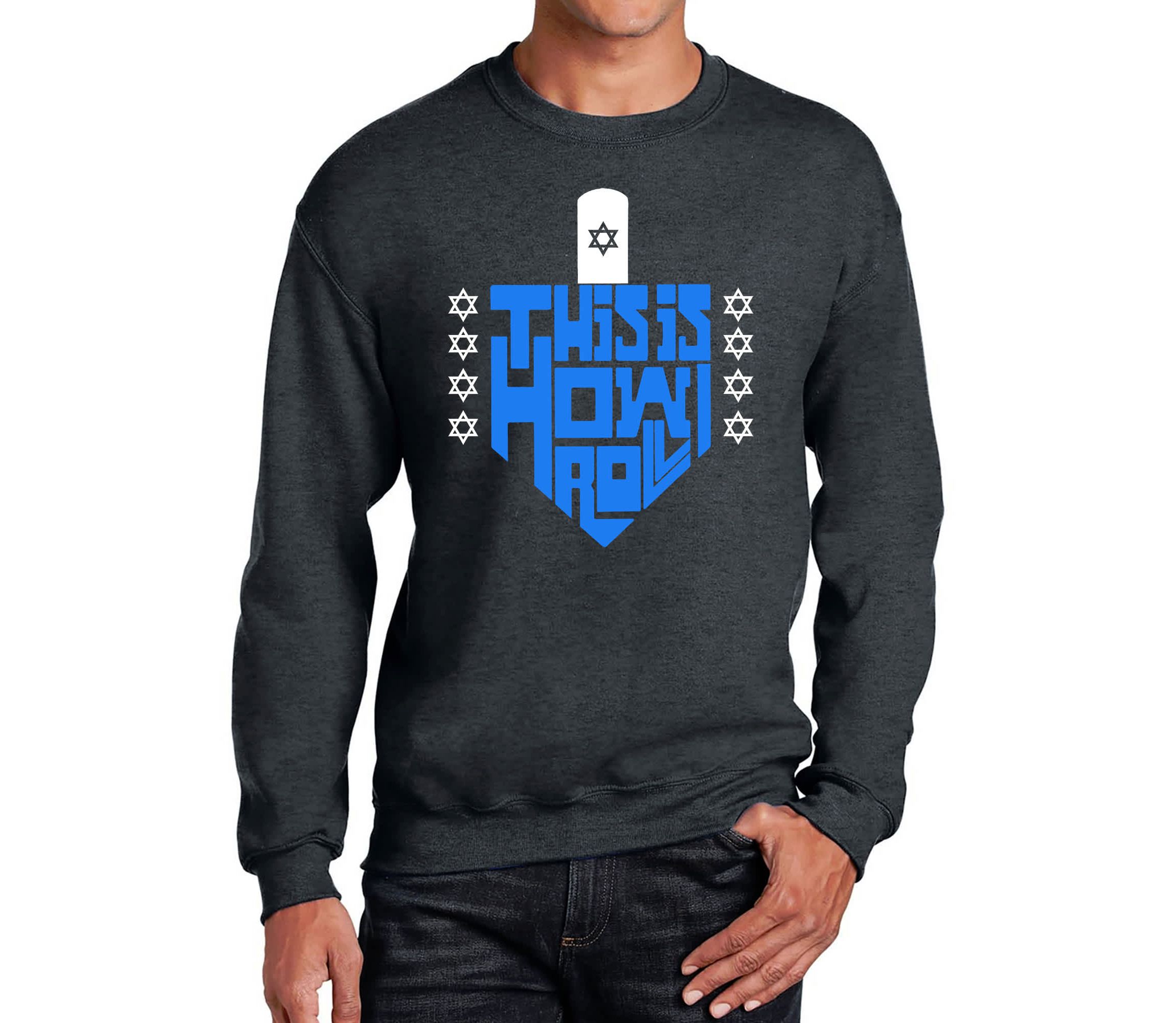 Mens Word Art Crewneck Sweatshirt - This is How I Roll