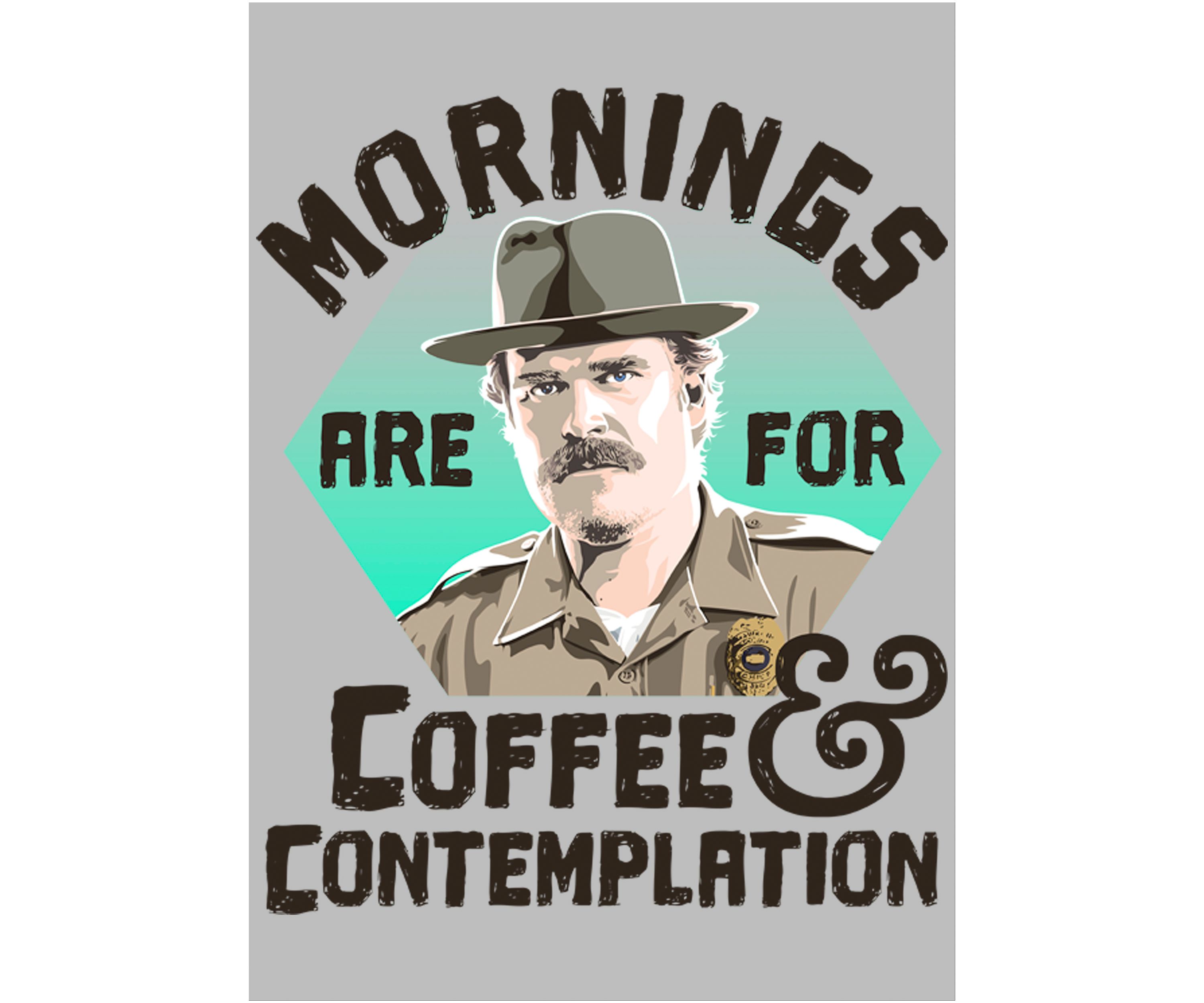 Stranger Things Hopper Coffee Morning Graphic T-Shirt