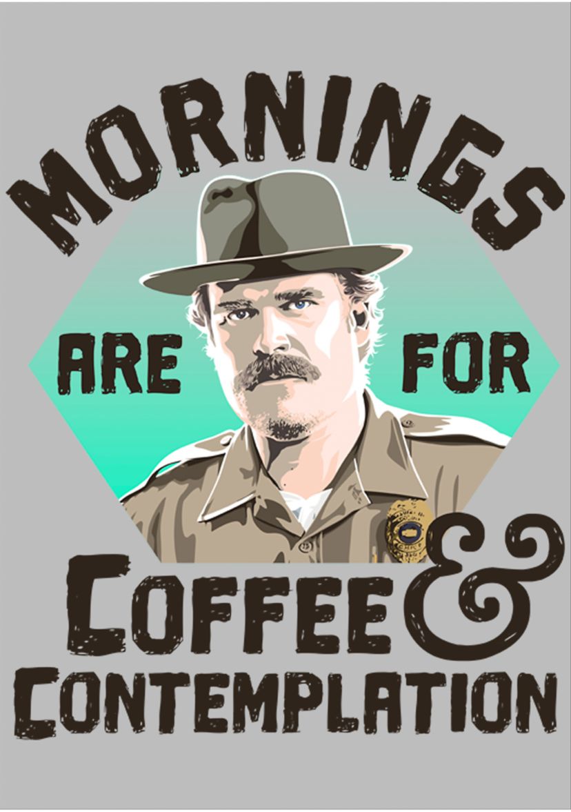 Stranger Things Hopper Coffee Morning Graphic T-Shirt