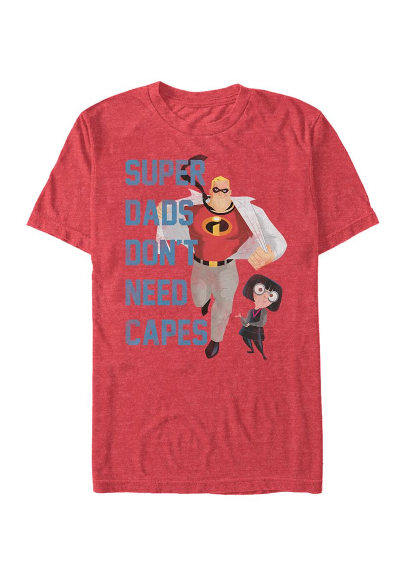 Dont Need Capes Graphic T-Shirt