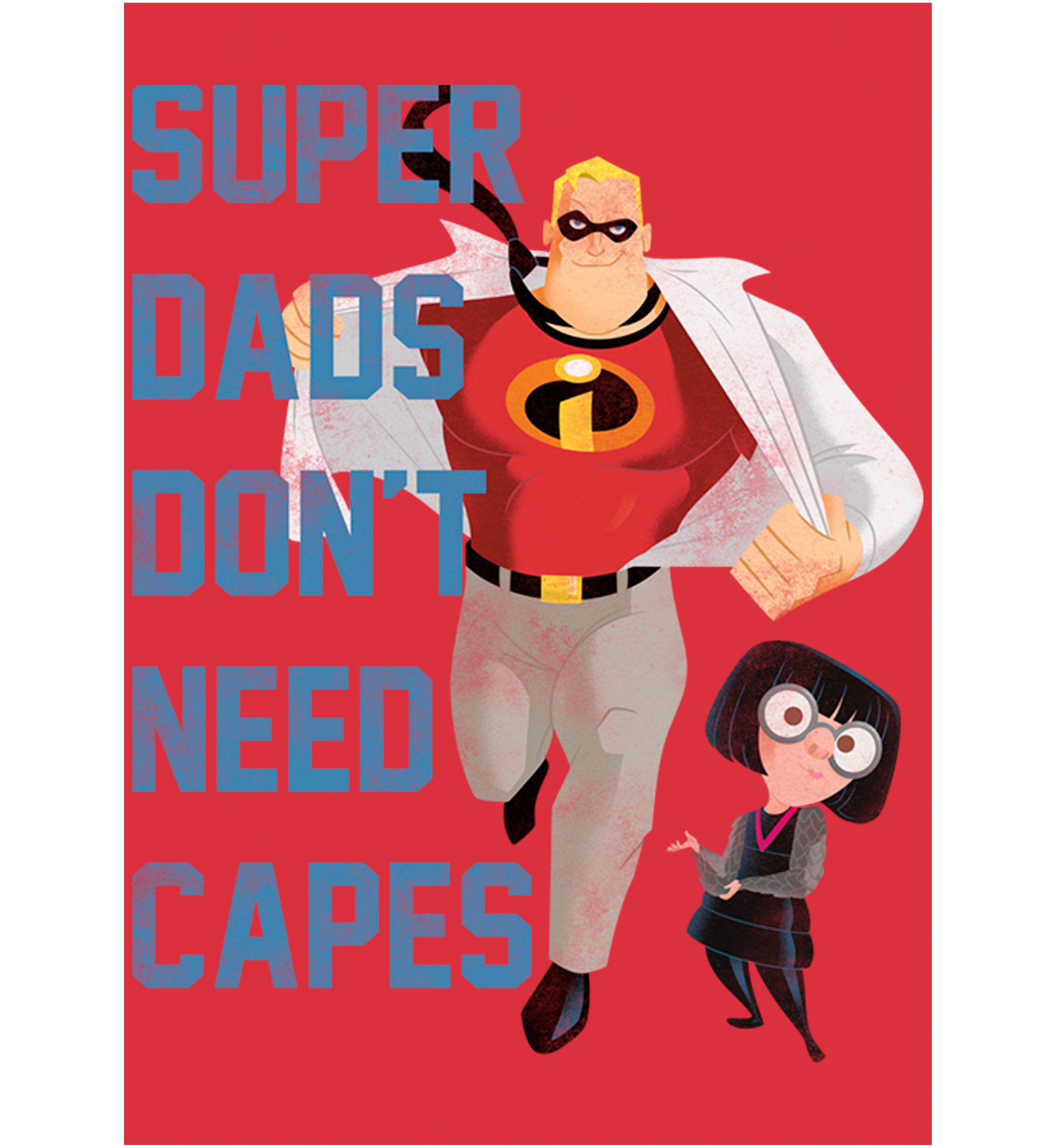 Dont Need Capes Graphic T-Shirt