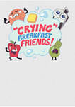  Crying Breakfast Friends Graphic T-Shirt