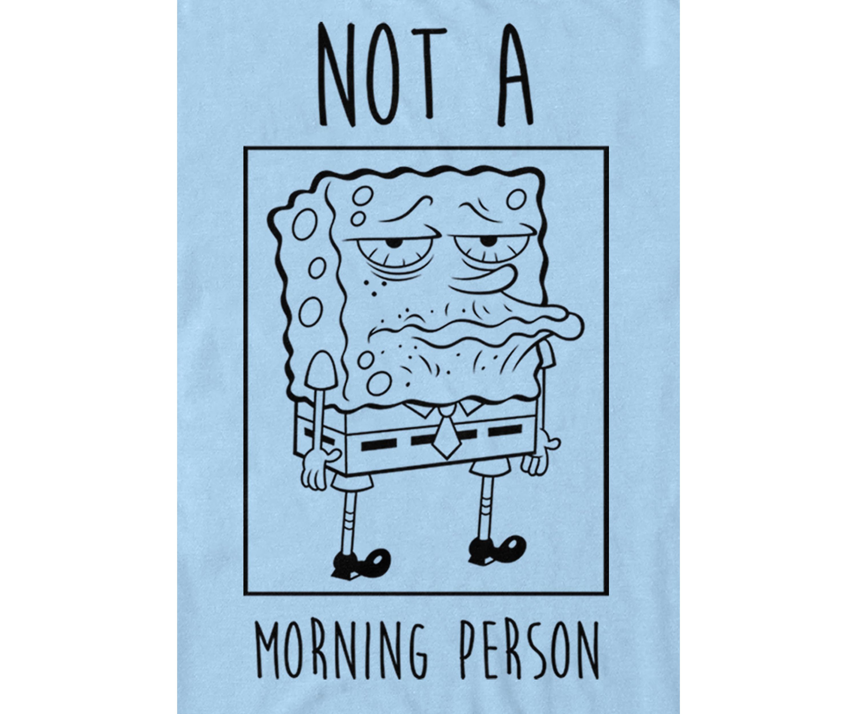 Spongebob Squarepants Not A Morning Person Short Sleeve T-Shirt 