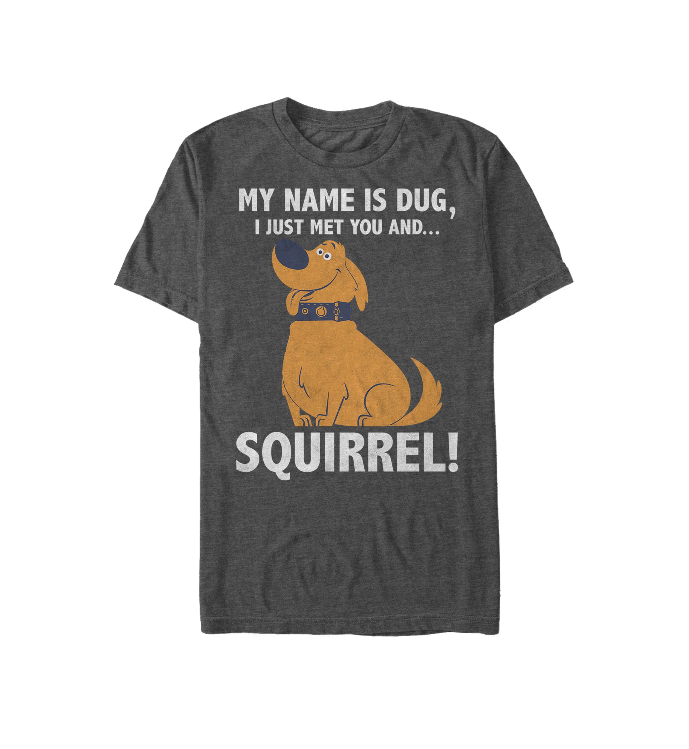 Up My Name is Dug Squirrel Short Sleeve T-Shirt 