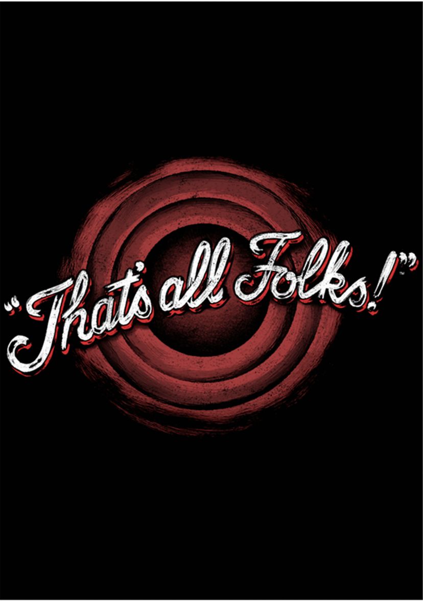 Thats All Folks Short Sleeve Graphic T-Shirt