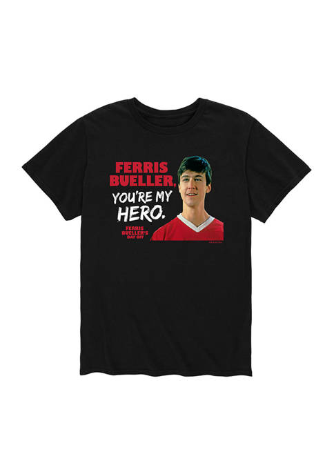 Ferris Bueller Youre My Hero Graphic T-Shirt
