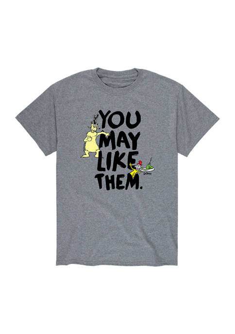 Dr. Seuss You May Like Them Graphic T-Shirt
