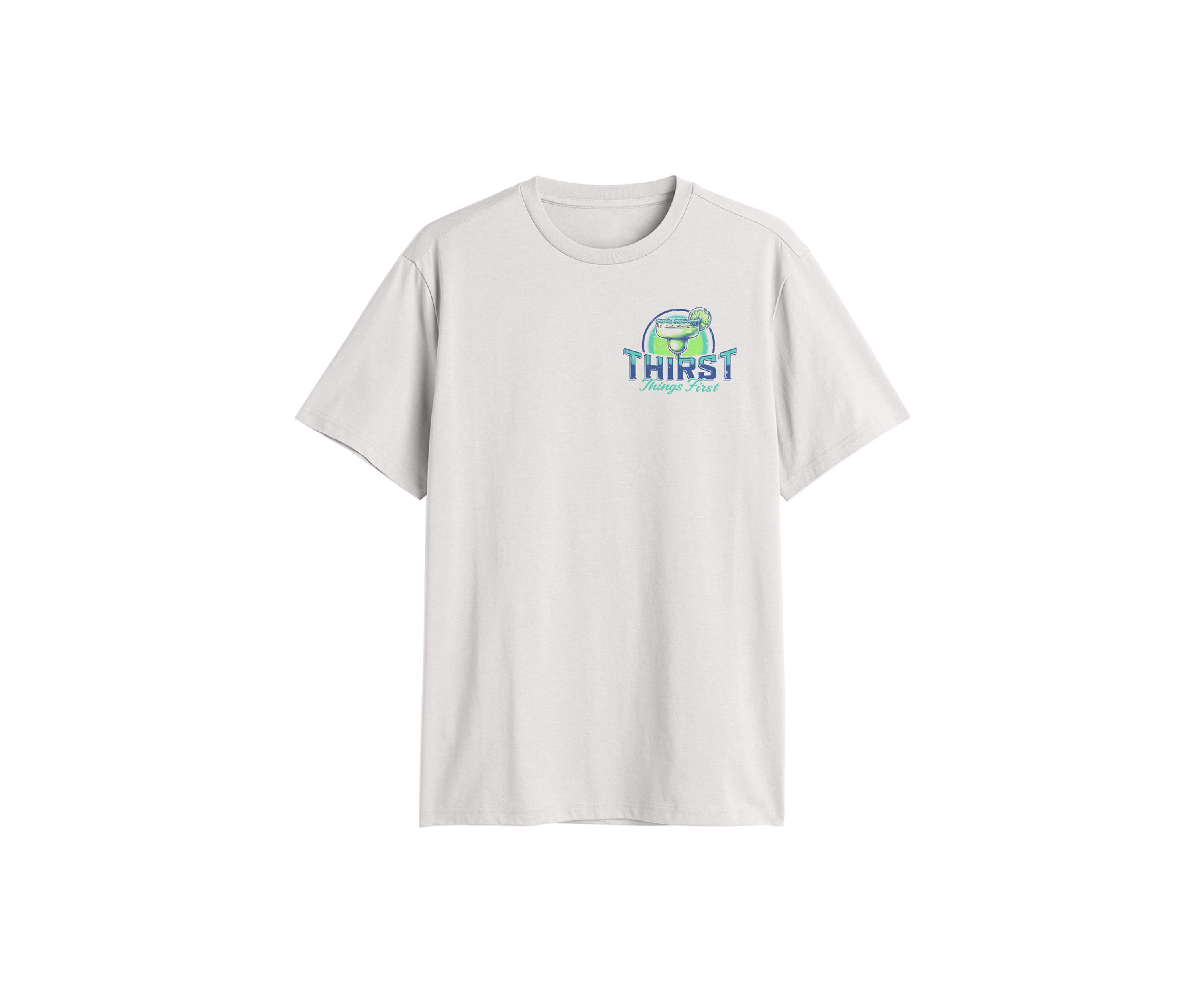 Thirst Things First Short Sleeve Graphic T-Shirt