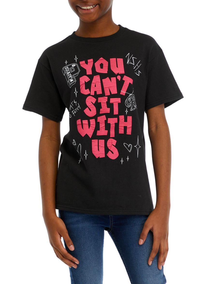 Girls 7-16 Cant Sit with Us Graphic T-Shirt