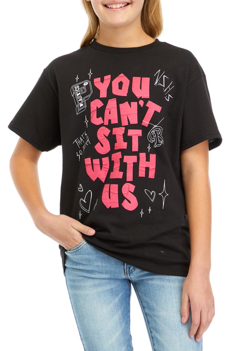 Girls 7-16 You Cant Sit With Us Graphic T-Shirt 