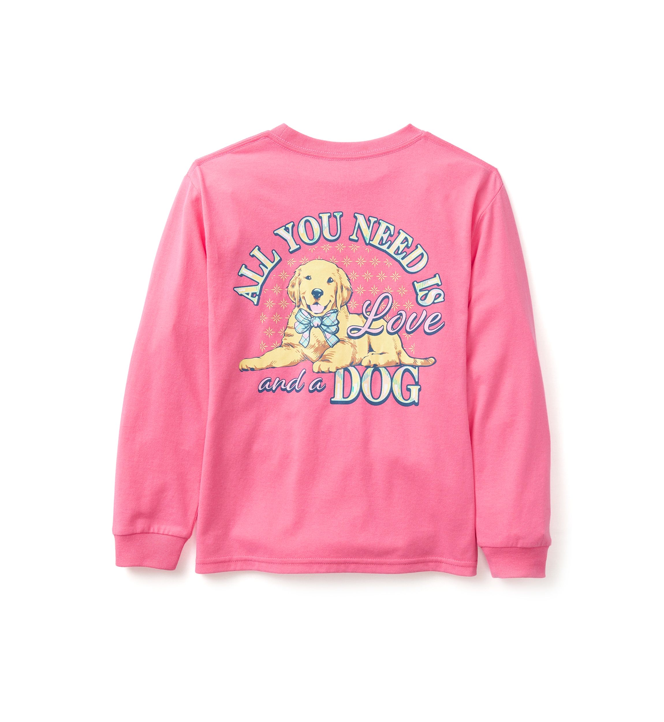 Girls 4-6X Long Sleeve All You Need Is A Dog T-Shirt
