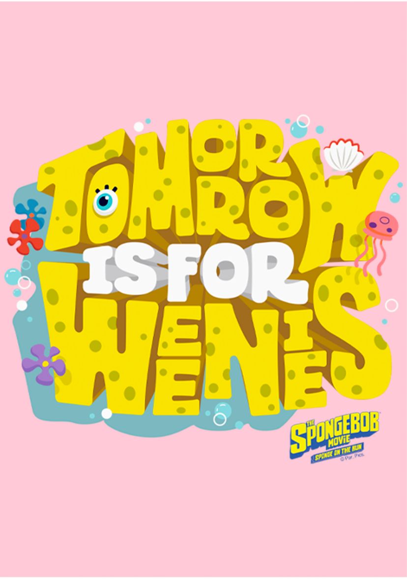 Girls 46x Spongebob Movie Tomorow is For Weenies Graphic Top