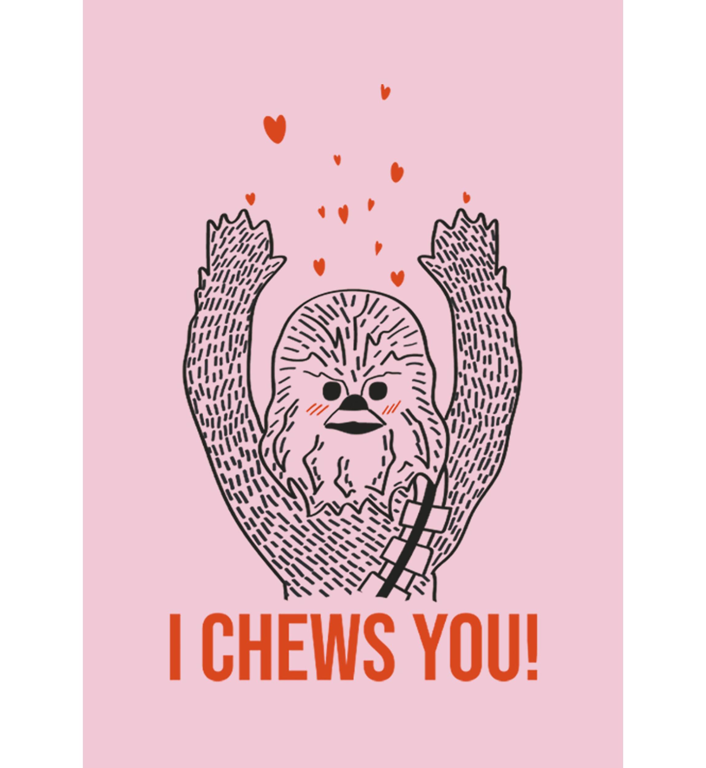 I Chews You Chewy Graphic T-Shirt