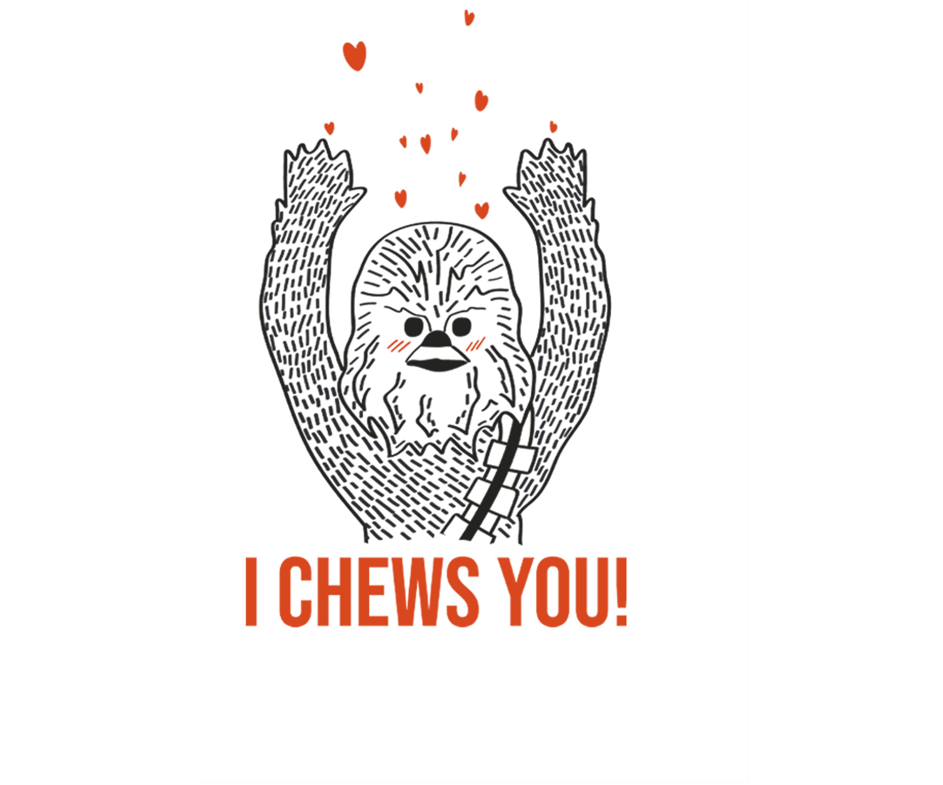 I Chews You Chewy Graphic T-Shirt
