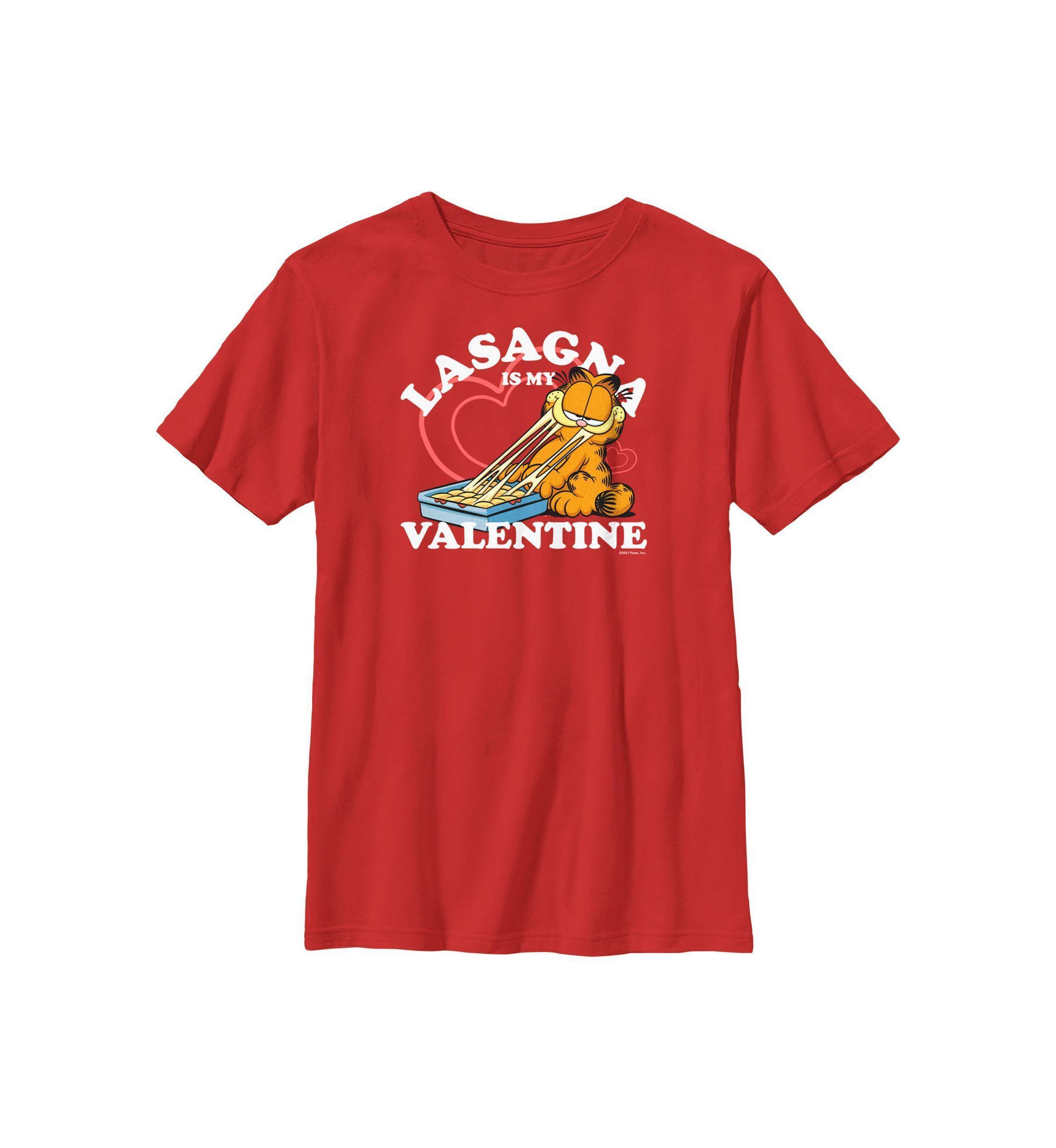 Lasagna Is My Valentine Graphic T-Shirt