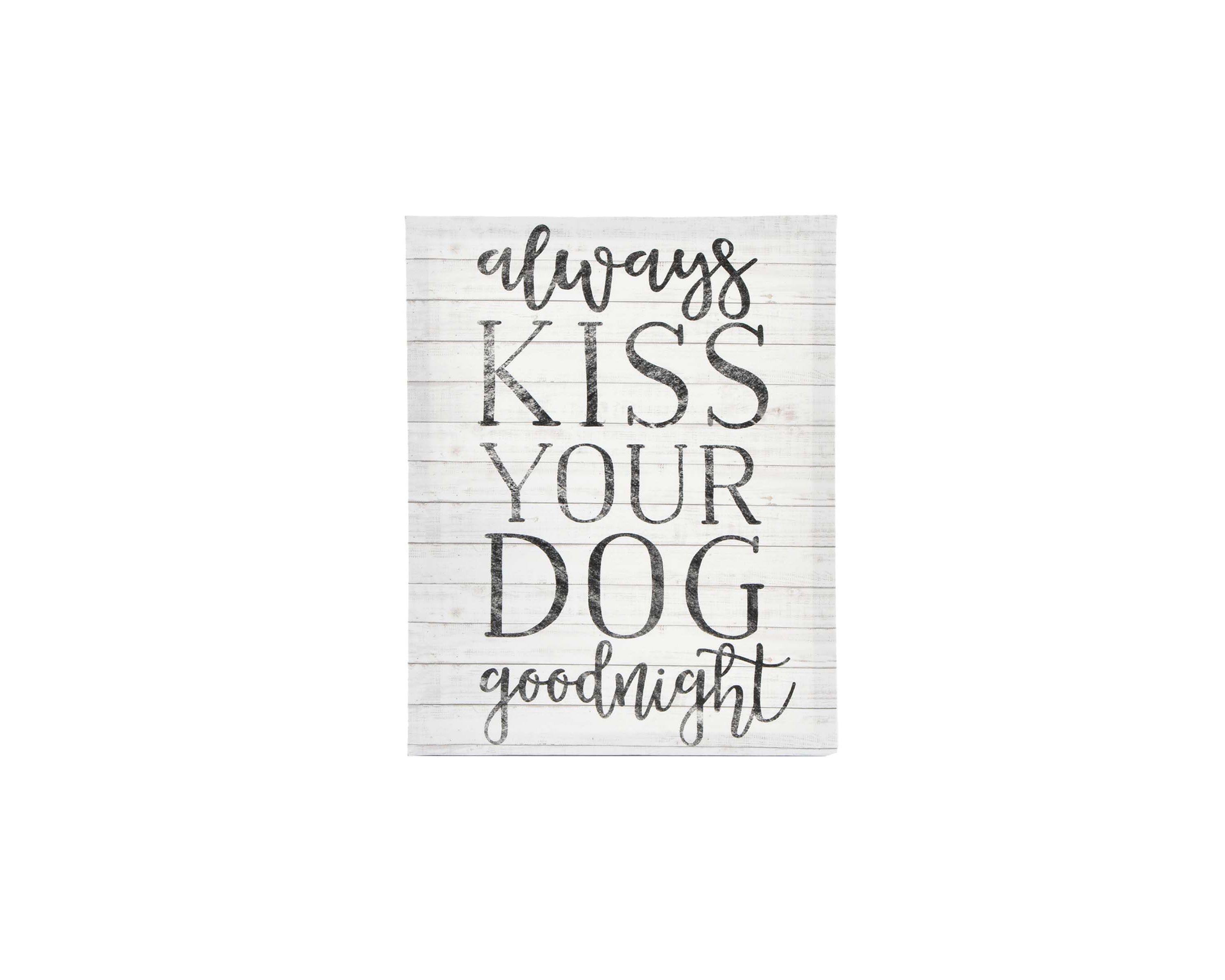 Always Kiss Your Dog Goodnight Canvas Wall Art