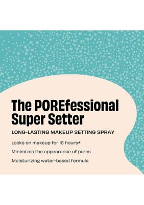 The POREfessional Super Setter Makeup Setting Spray 