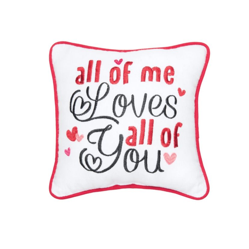 10" x 10" Valentines Day "All of Me Loves All of You" Small/Petite Accent Throw Pillow