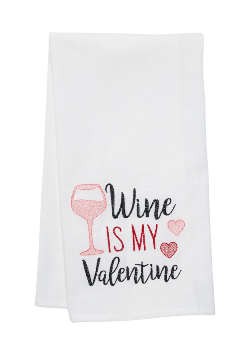 Wine Is My Valentine Kitchen Towel