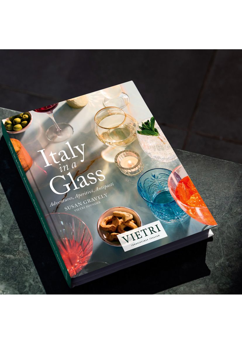 Italy in a Glass: Adventures, Aperitivi, Antipasti