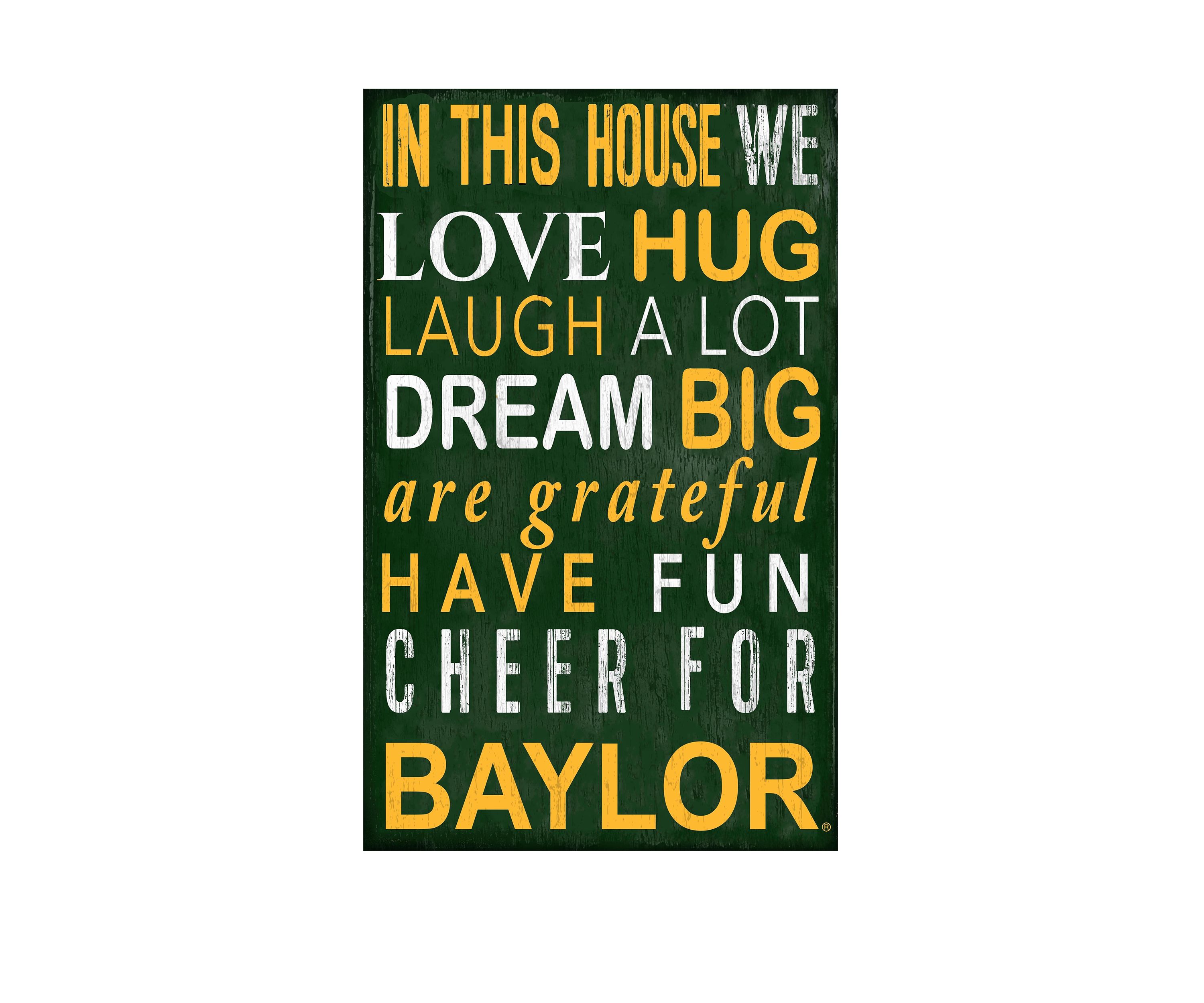 NCAA Baylor Bears In This House Sign
