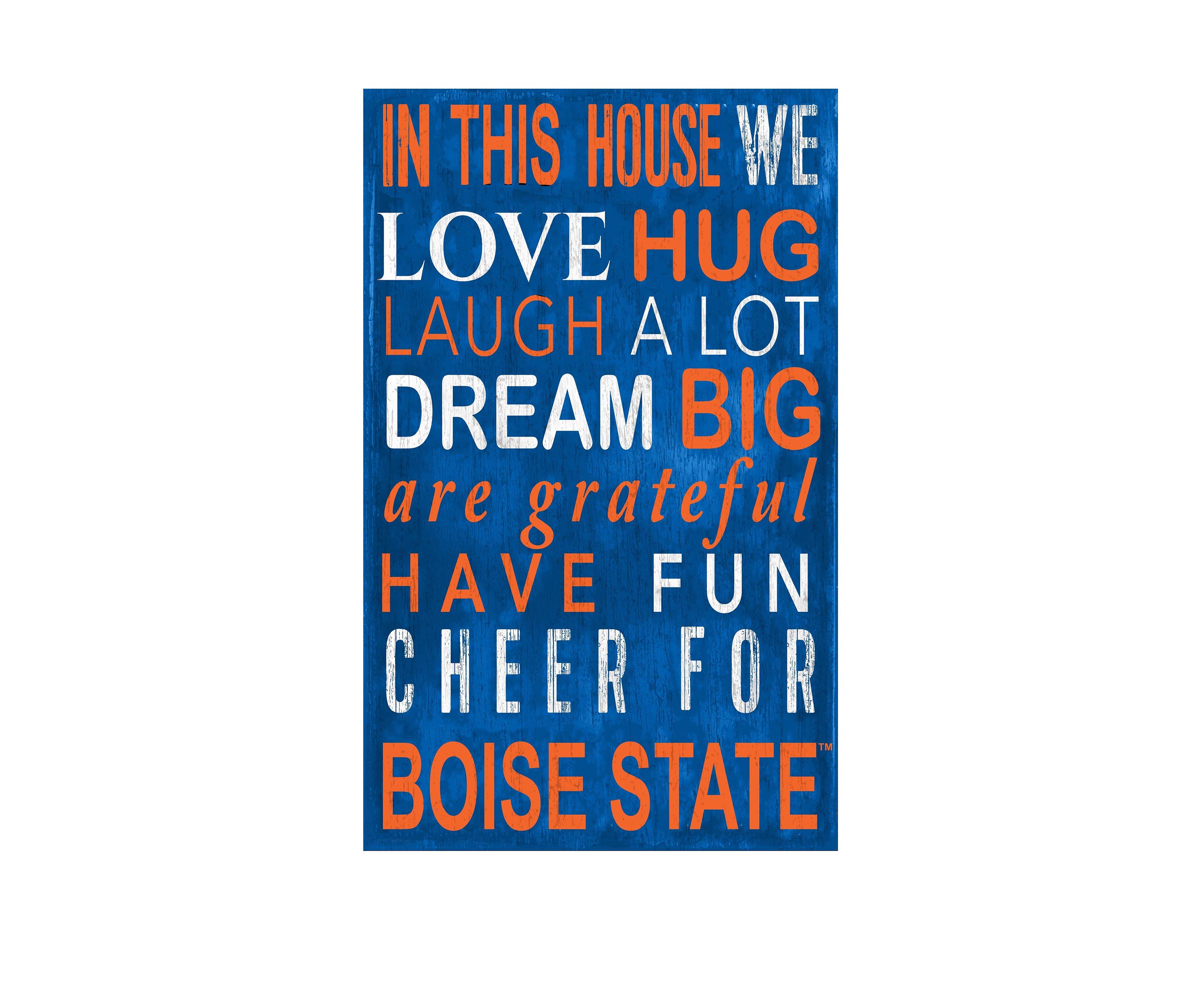 NCAA Boise State Broncos In This House Sign