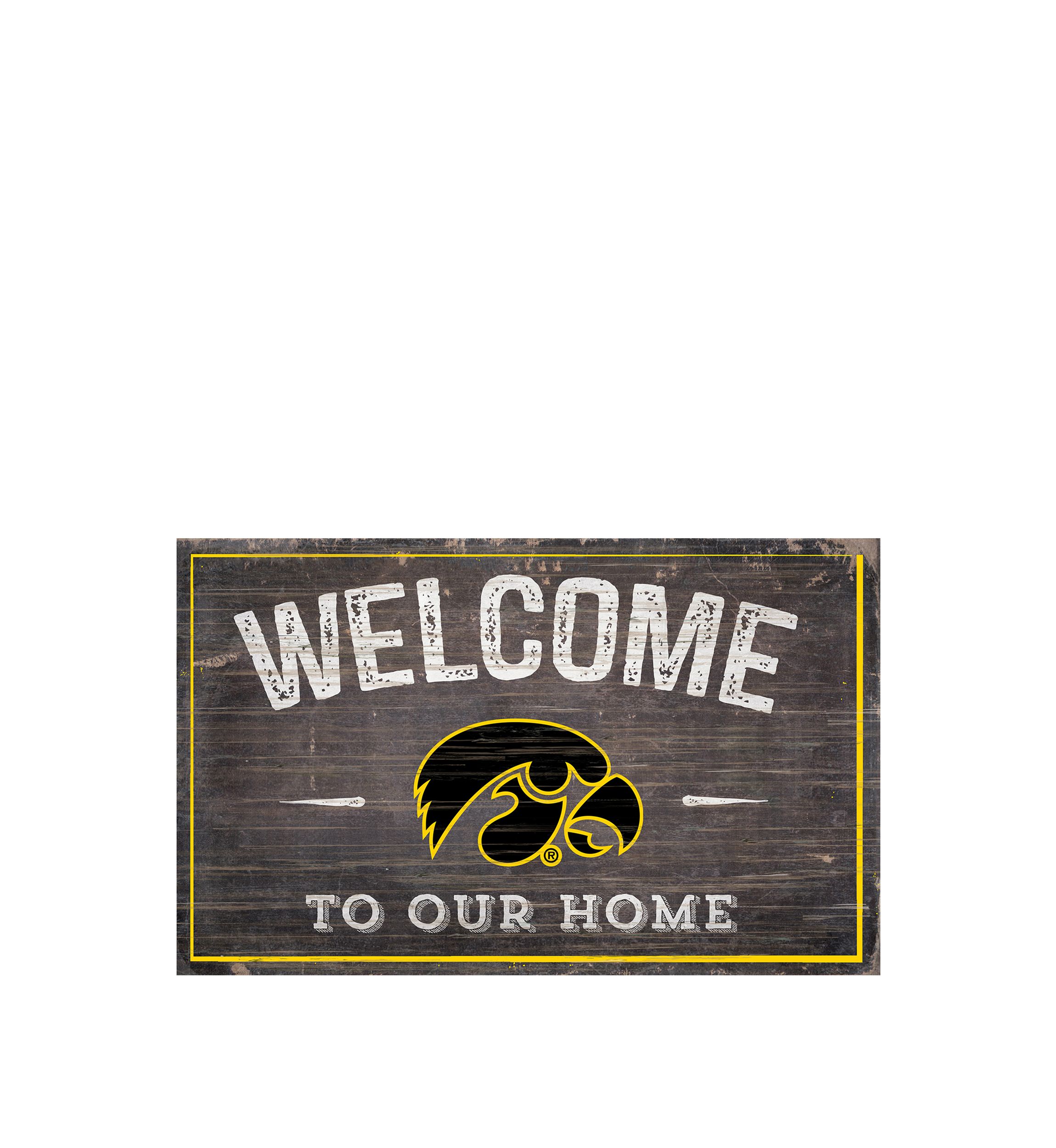 NCAA Iowa  Hawkeyes 11 in x 19 in Welcome to Our Home Sign