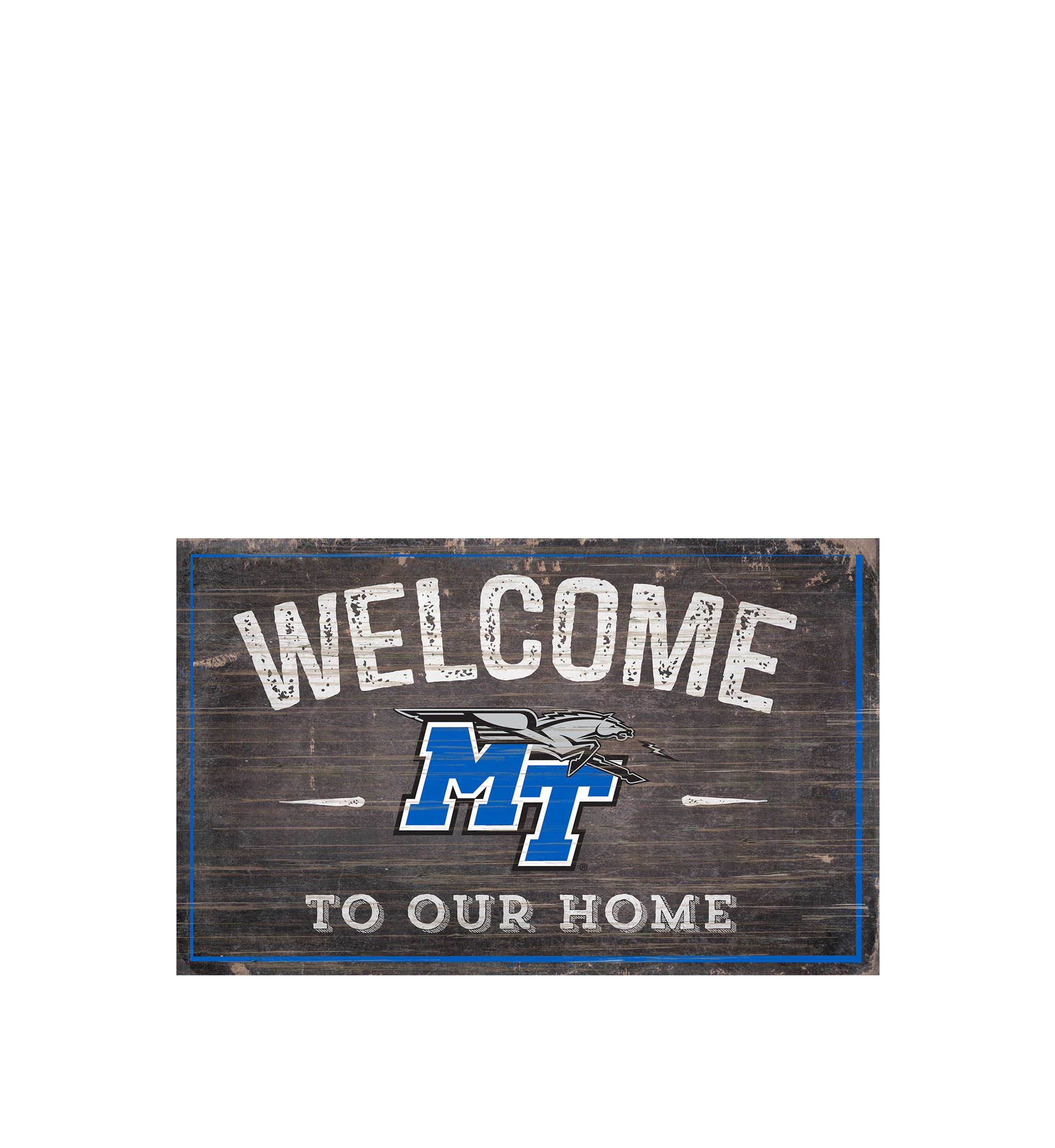 NCAA Middle Tennessee State Blue Raiders 11 in x 19 in Welcome To Our Home Sign