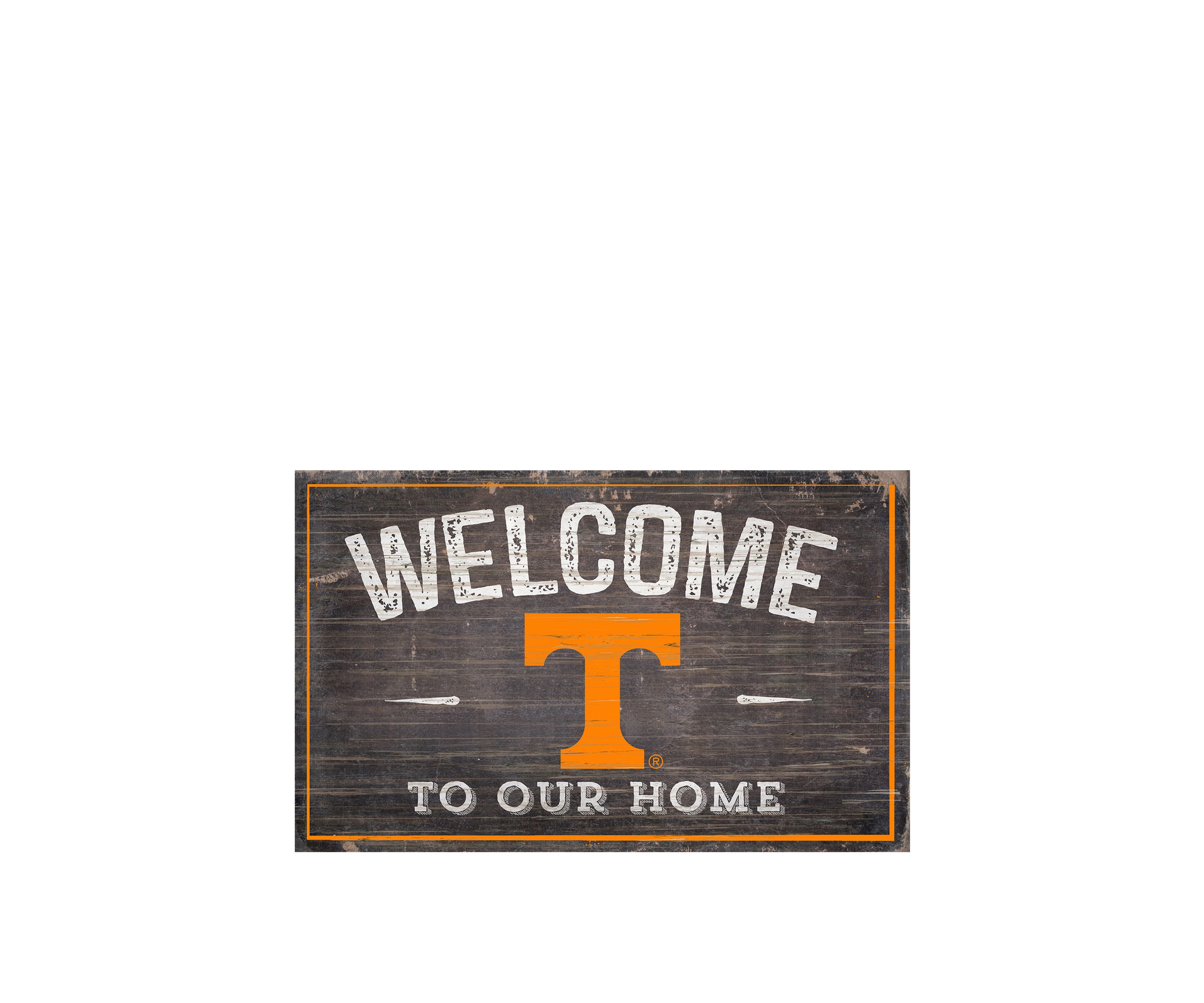 NCAA University of Tennessee Volunteers 11 in x 19 in Welcome to Our Home Sign
