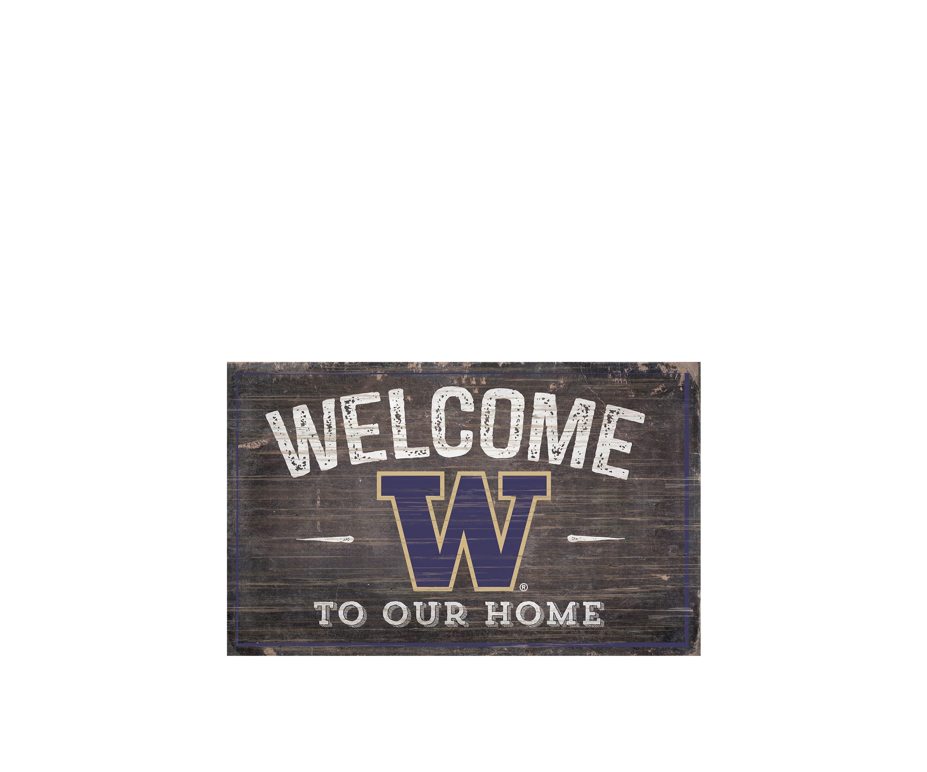 NCAA University of Washington Huskies 11 in x 19 in Welcome to Our Home Sign