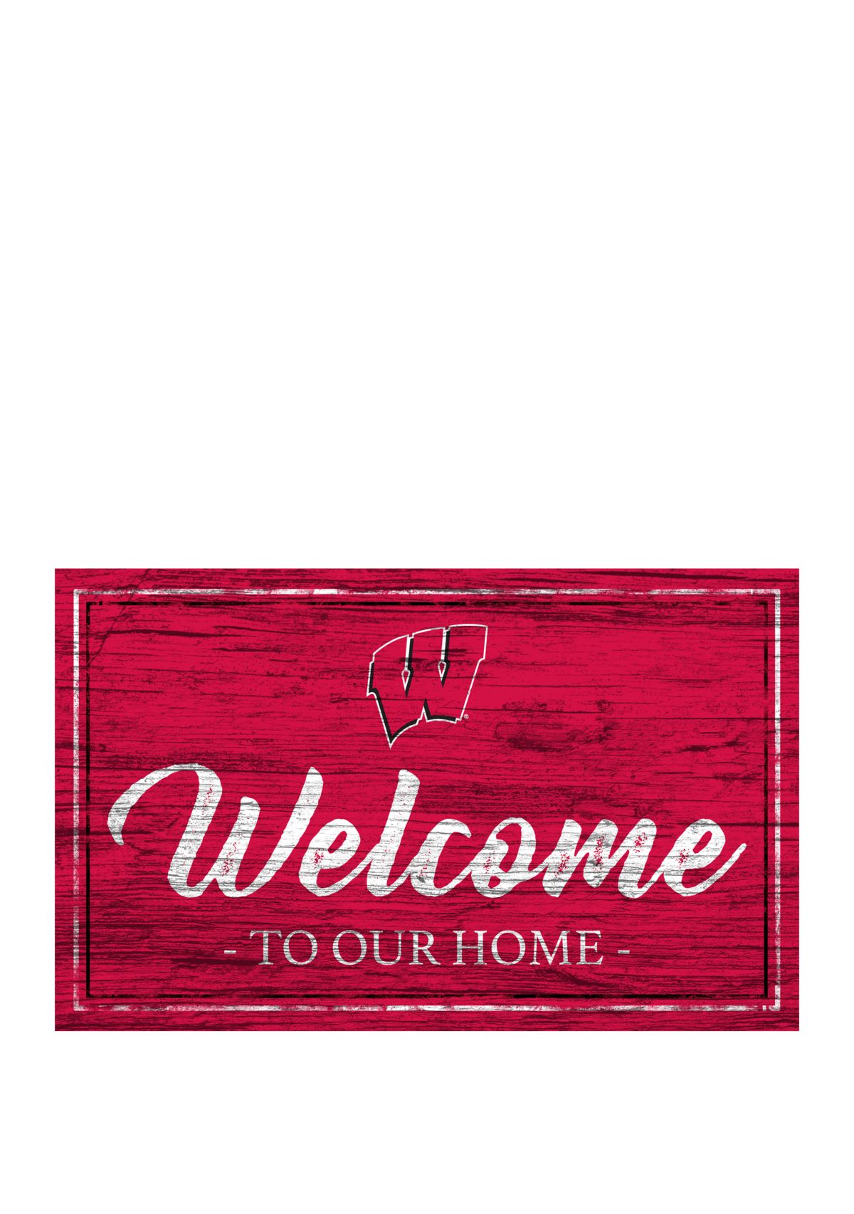 NCAA University of Wisconsin Badgers 11 in x 19 in Team Color Welcome Sign