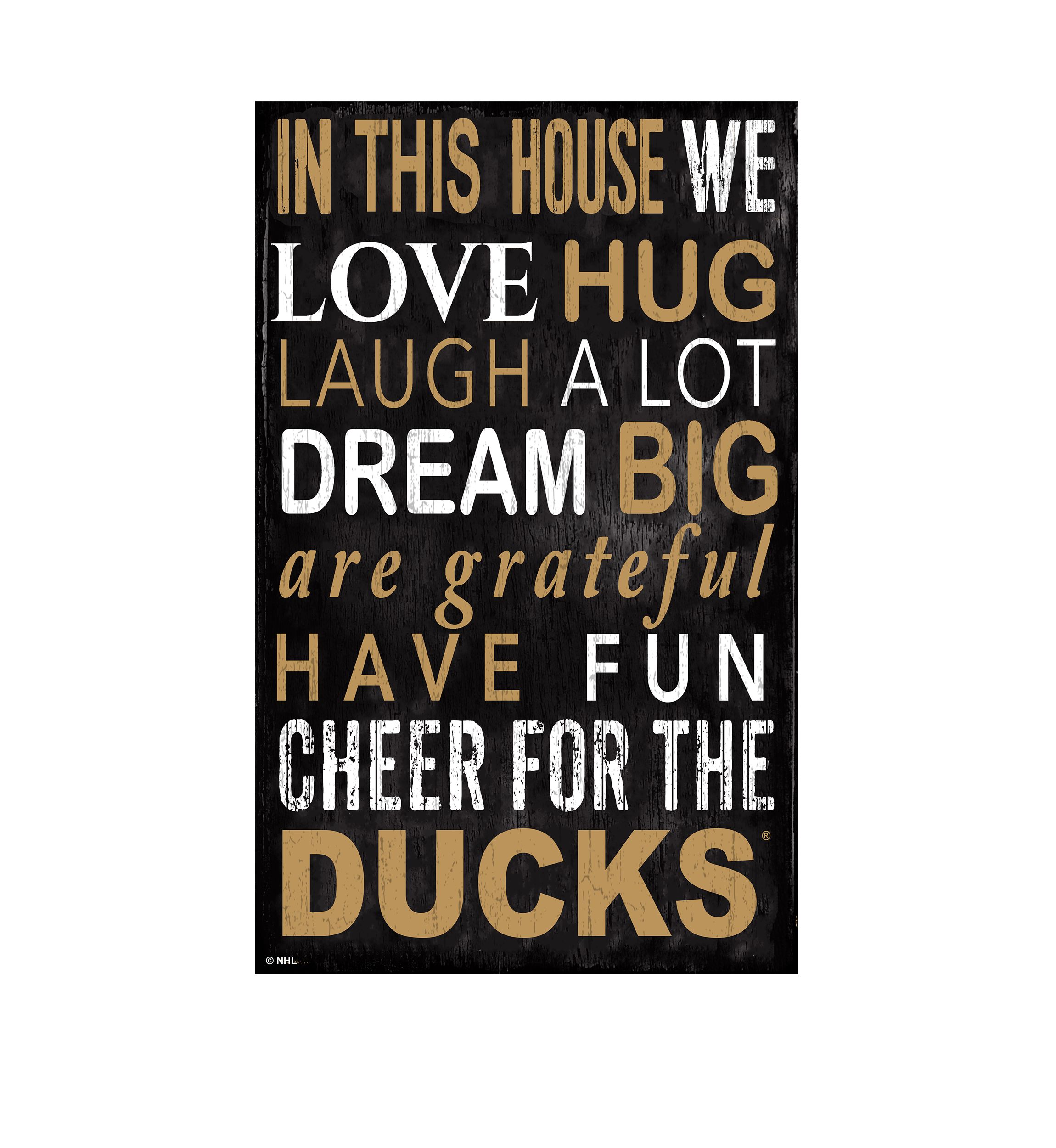 NHL Anaheim Ducks 11 in x 19 in In This House Sign