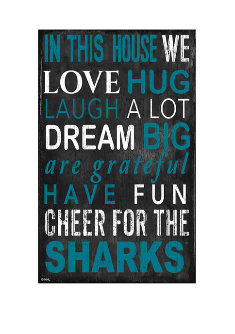 NHL San Jose Sharks 11 in x 19 in In This House Sign