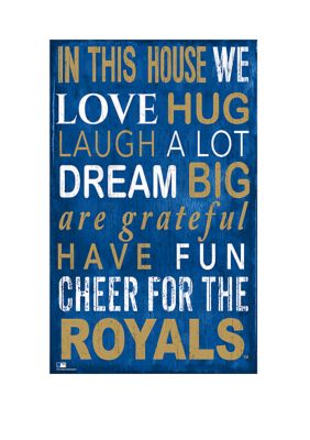 Fan Creations Kansas City Royals MLB KC Royals In This House Sign