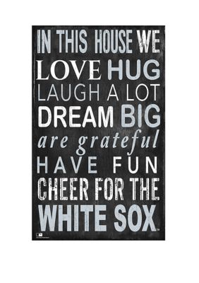 Fan Creations MLB Chicago White Sox In This House Sign | Belk