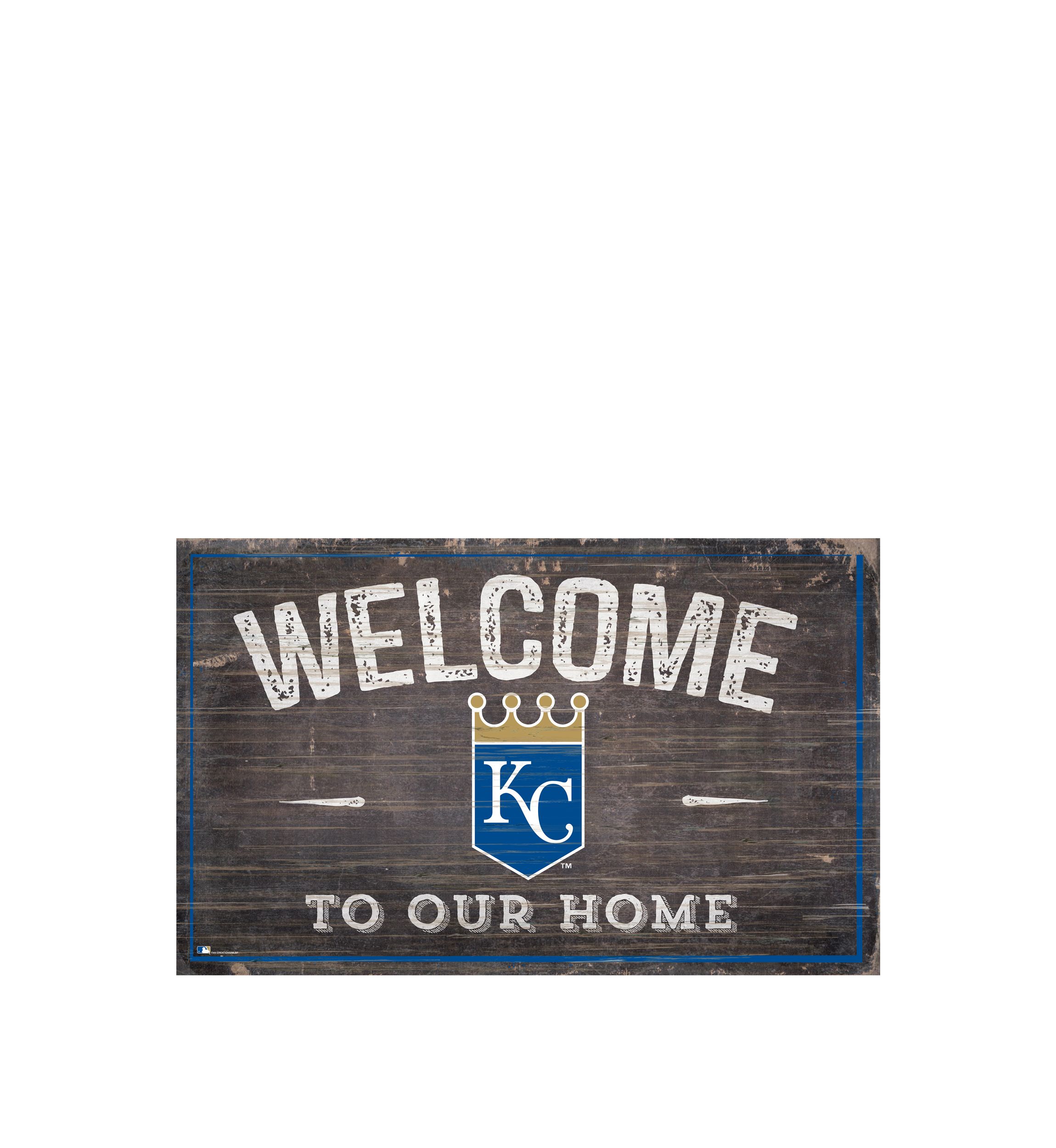 MLB KC Royals 11 in x 19 in Welcome to our Home Sign