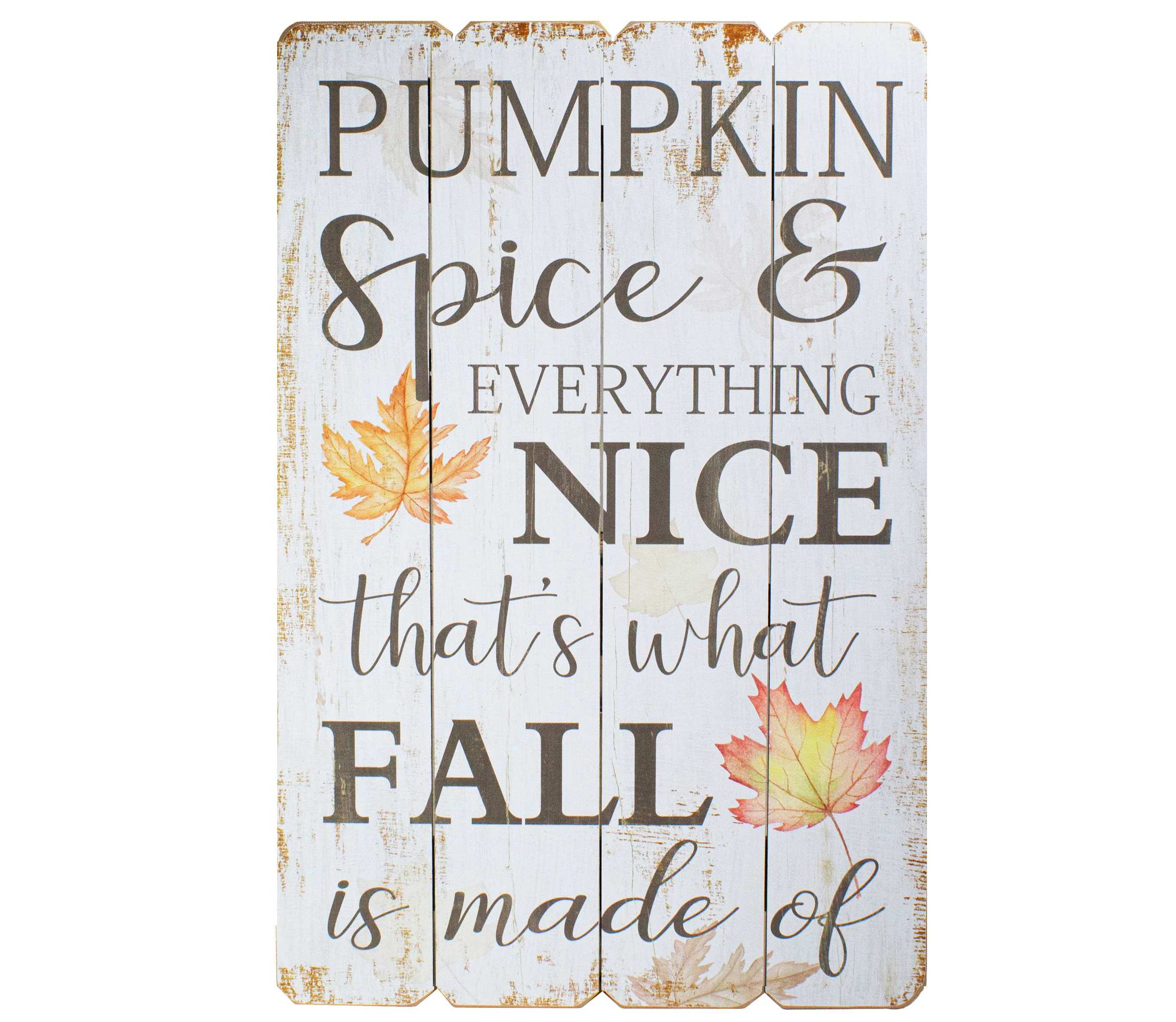Pumpkin Spice Everything Nice Fall Wooden Wall Sign - 23.5"