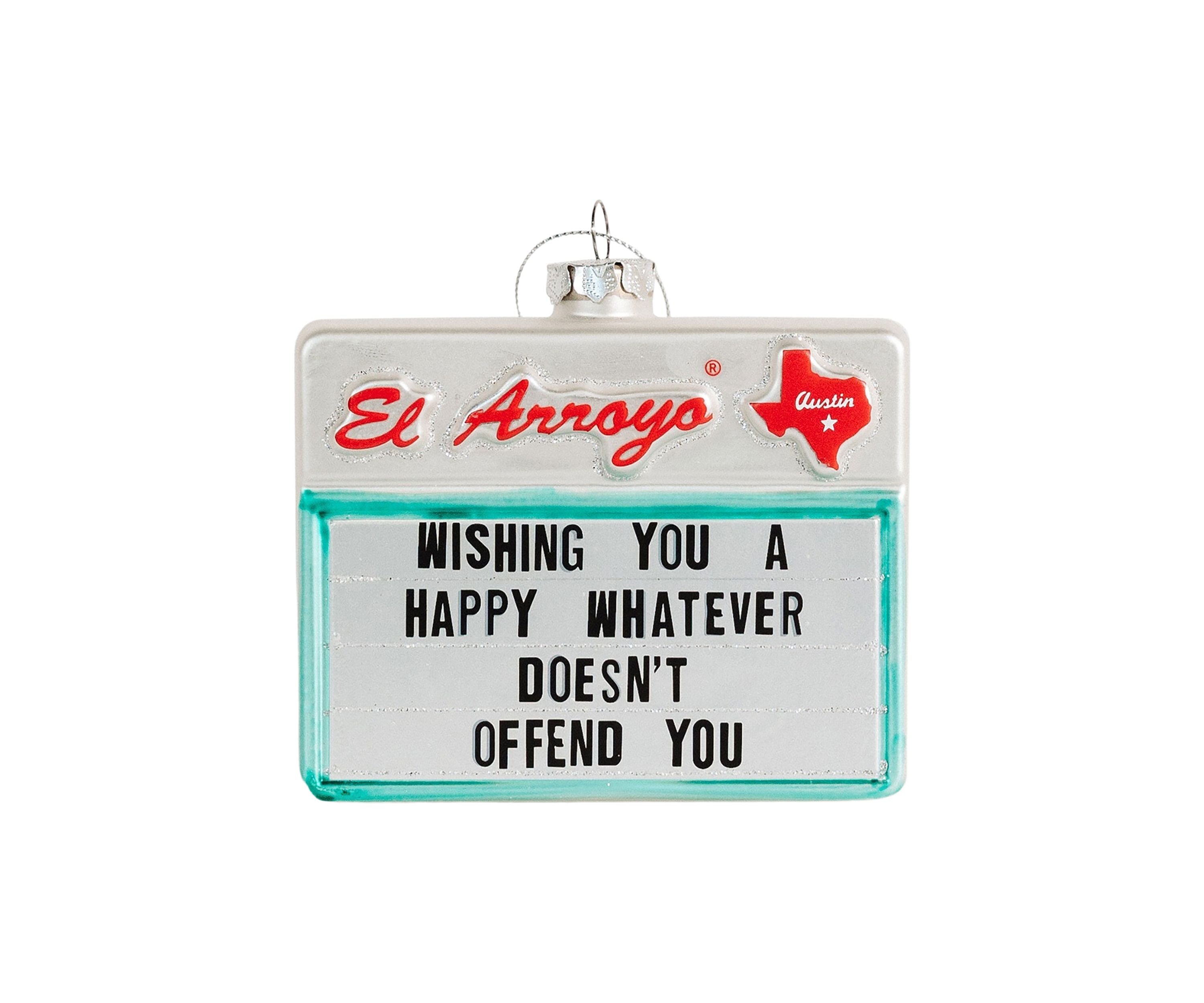 Happy Whatever Ornament