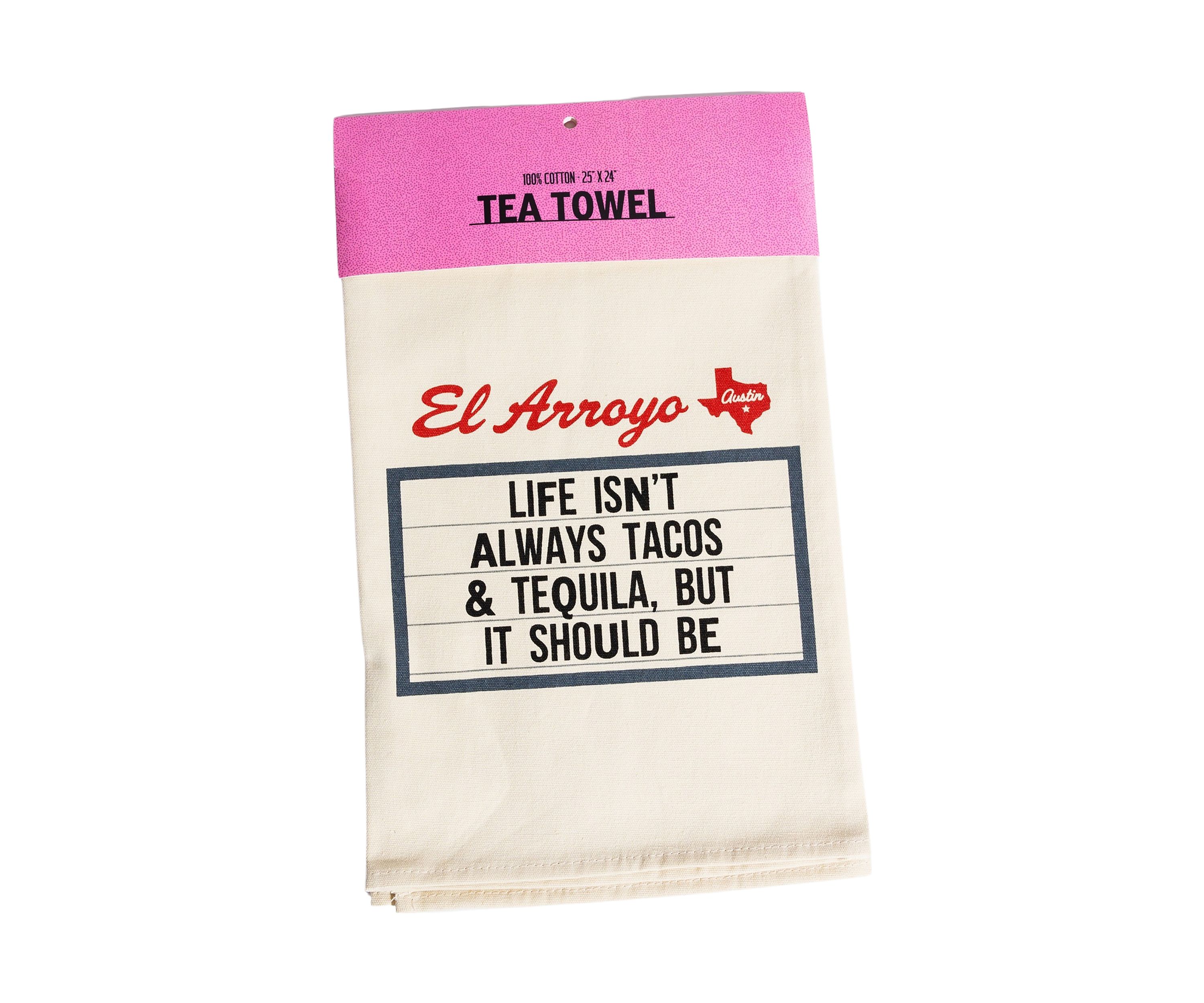 Tacos and Tequila Tea Towel