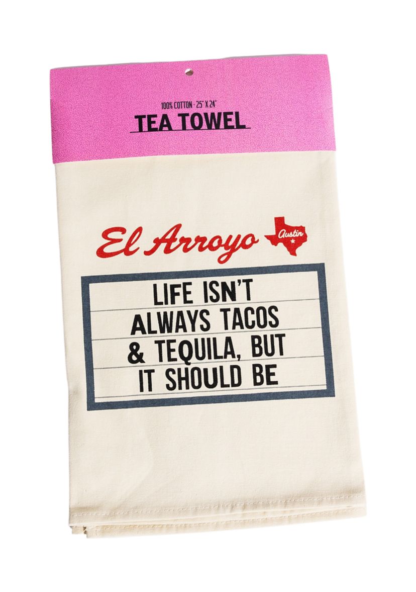 Tacos and Tequila Tea Towel