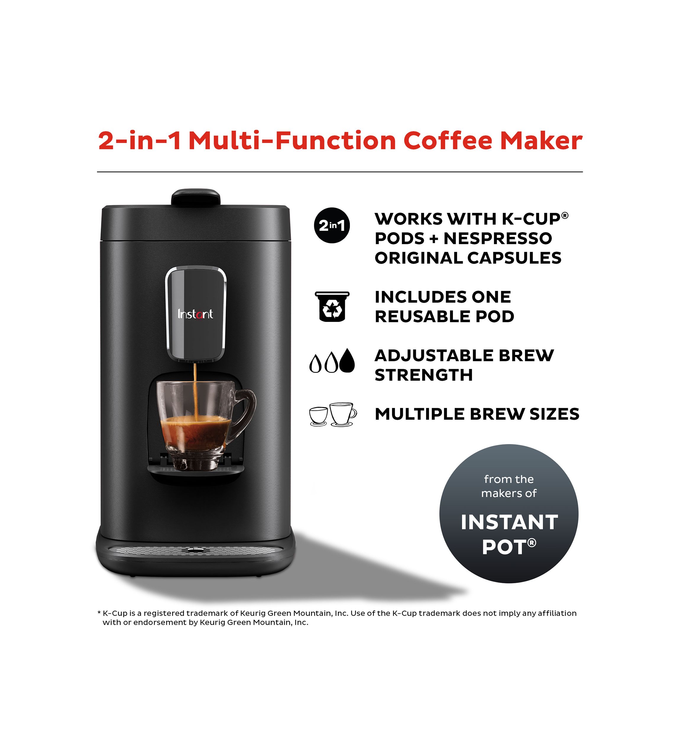 Instant 2-in-1 Multi-Function Coffee Maker, Compatible with K-Cup® Pods and Nespresso Capsules