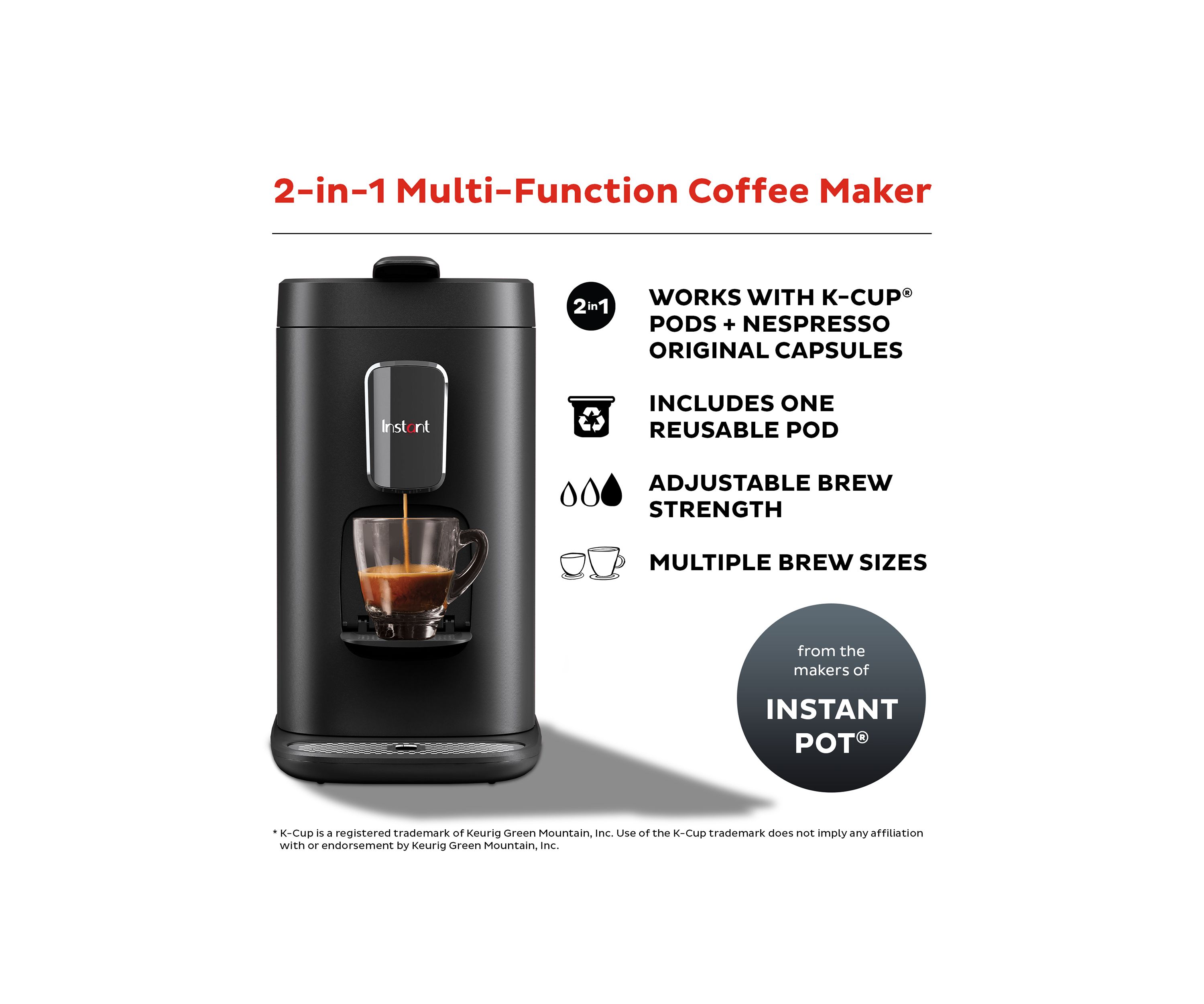 Instant 2-in-1 Multi-Function Coffee Maker, Compatible with K-Cup® Pods and Nespresso Capsules