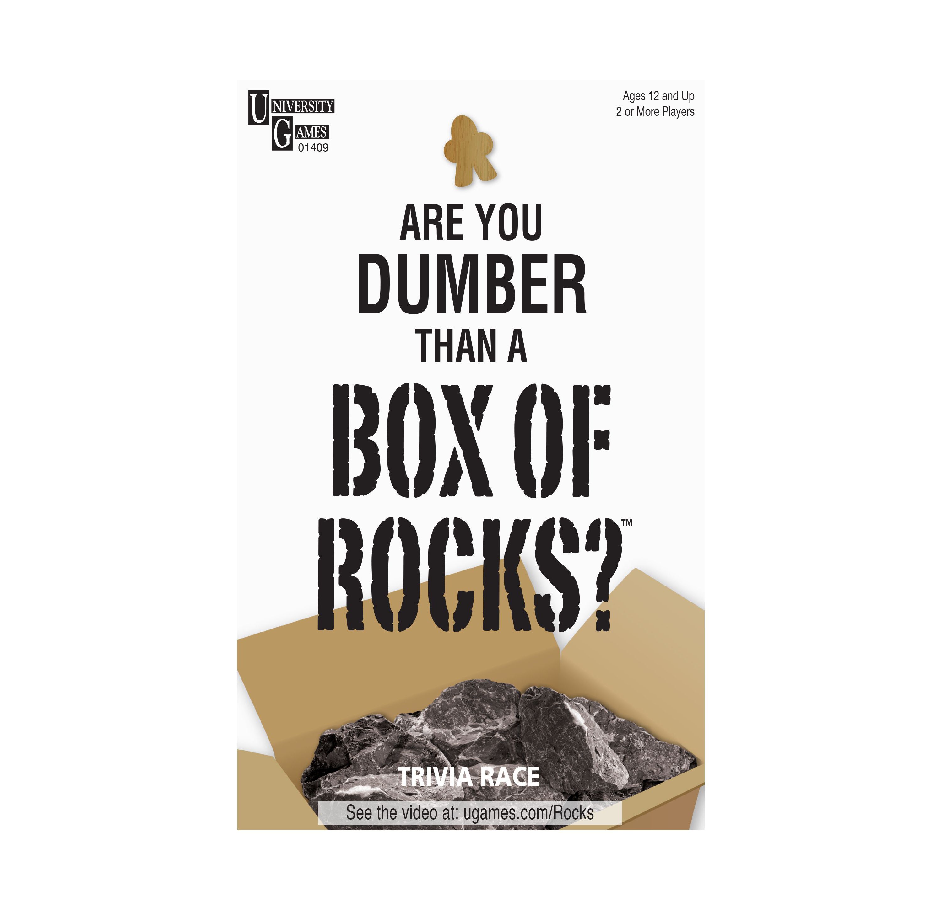 Are You Dumber than a Box of Rocks?