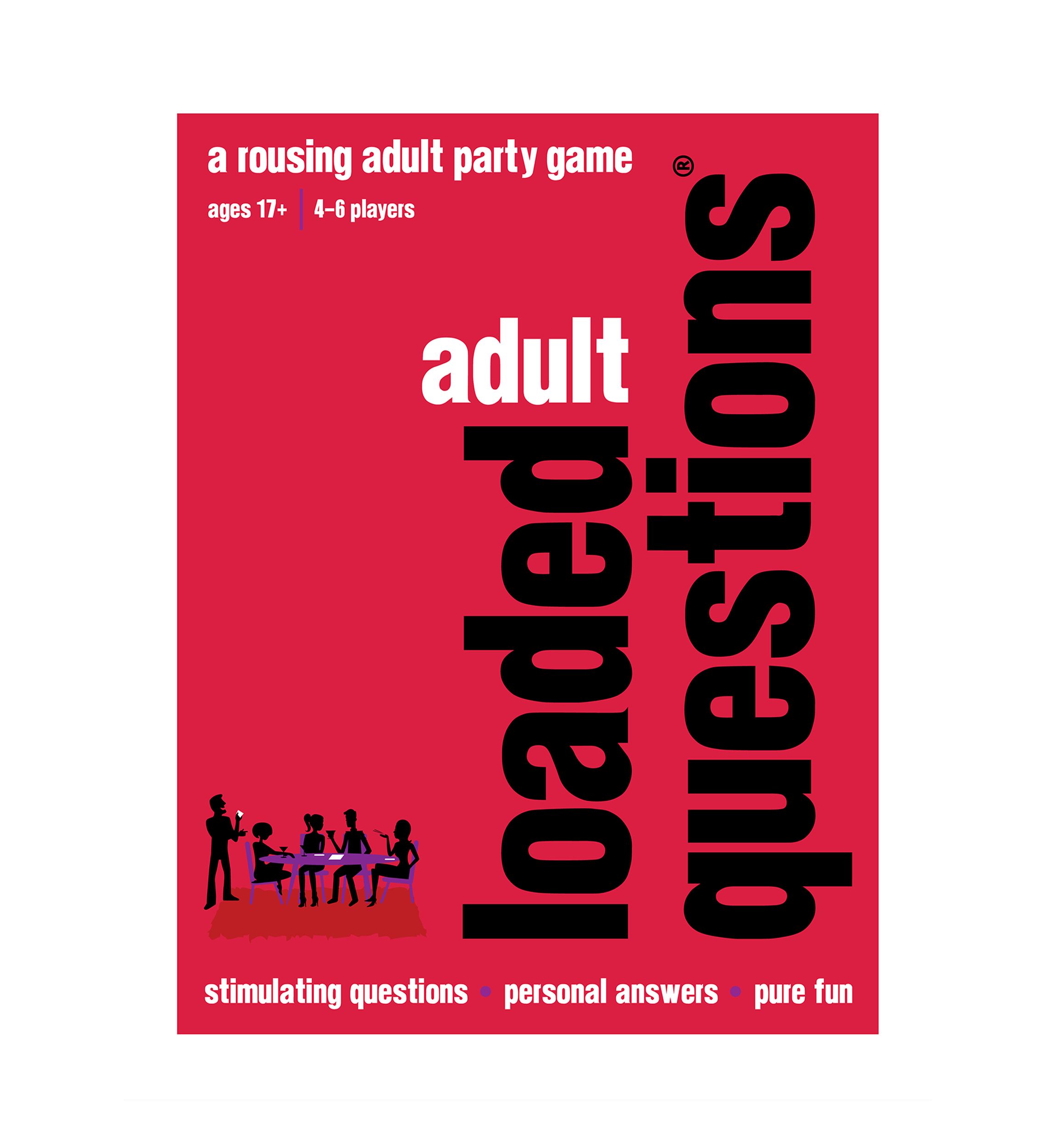 Adult Loaded Questions