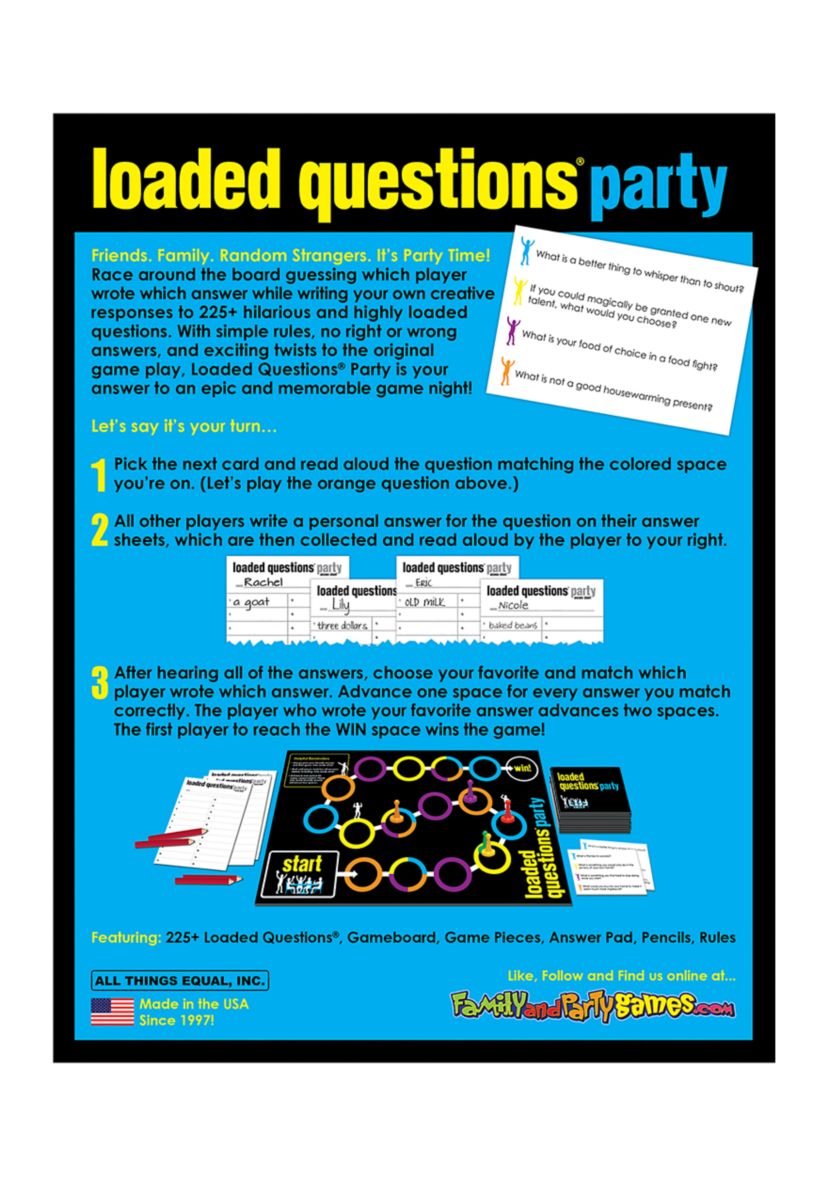 Loaded Questions Party